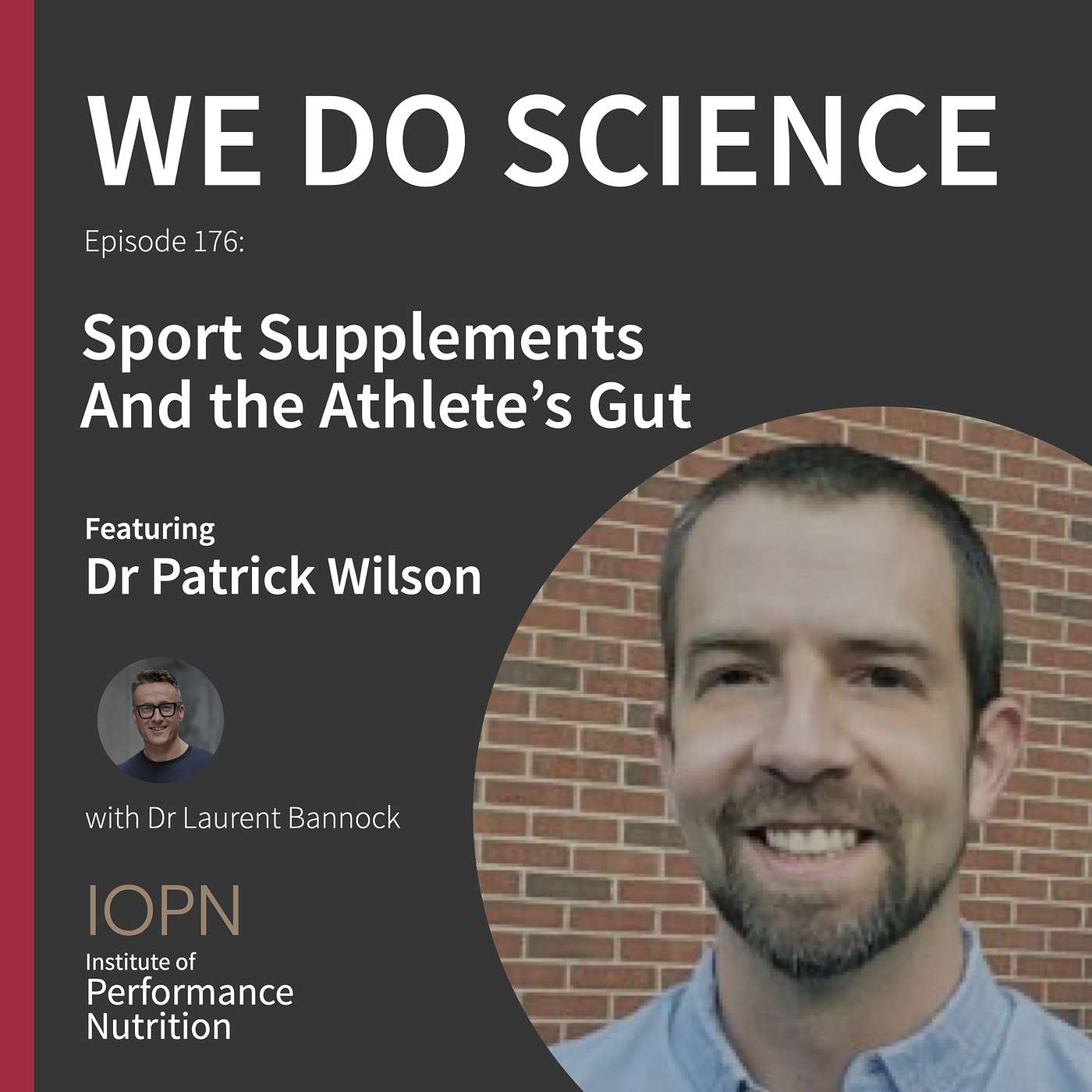 cover of episode "Sport Supplements and the Athlete's Gut" with Dr Patrick Wilson PhD