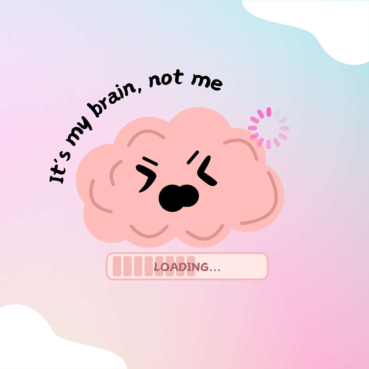 錯的是大腦不是我 It’s My Brain, Not Me cover art
