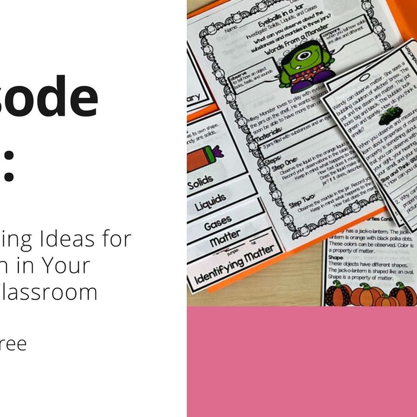 149 OTT: 3 Interesting Ideas for Halloween in Your Primary Classroom
