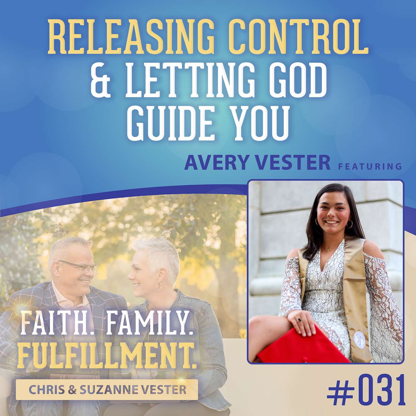 Faith. Family. Fulfillment.