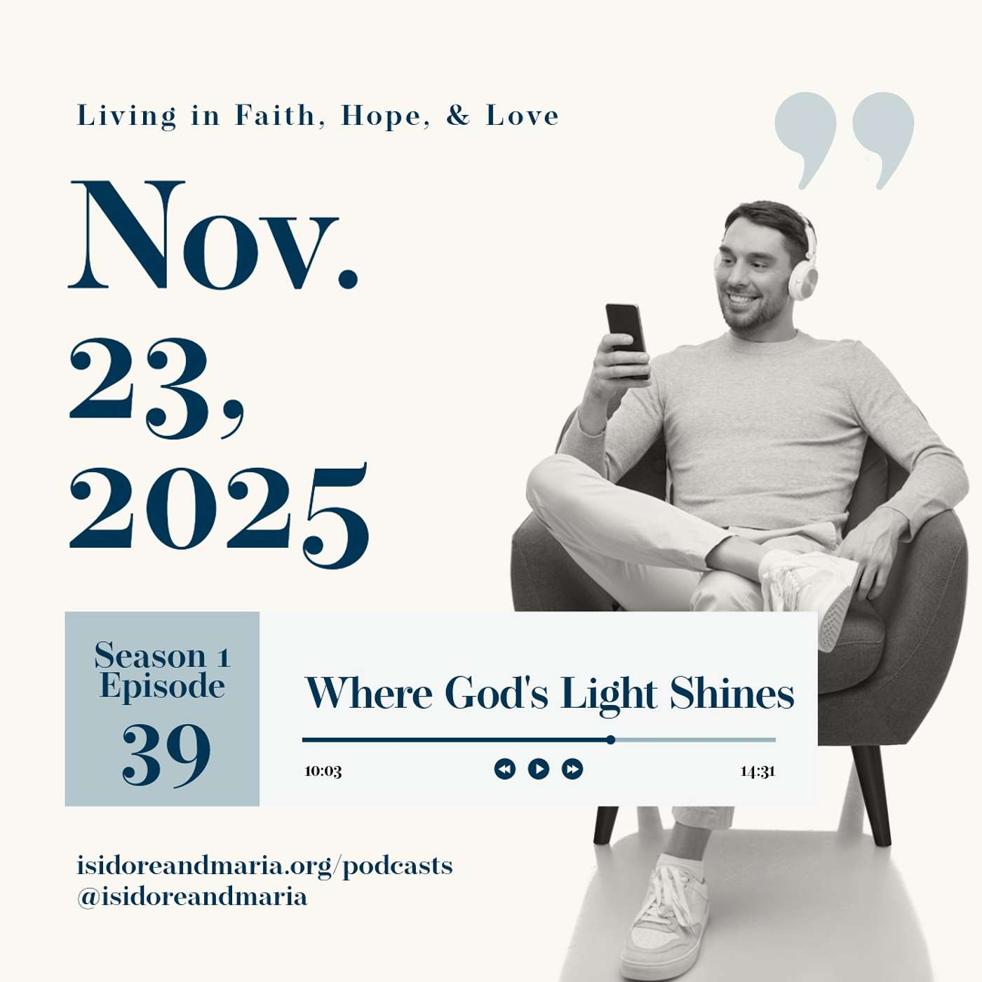 S1 E39: When God's Light Shines