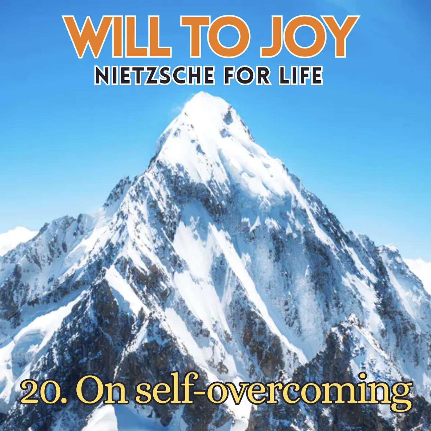 20. On self-overcoming