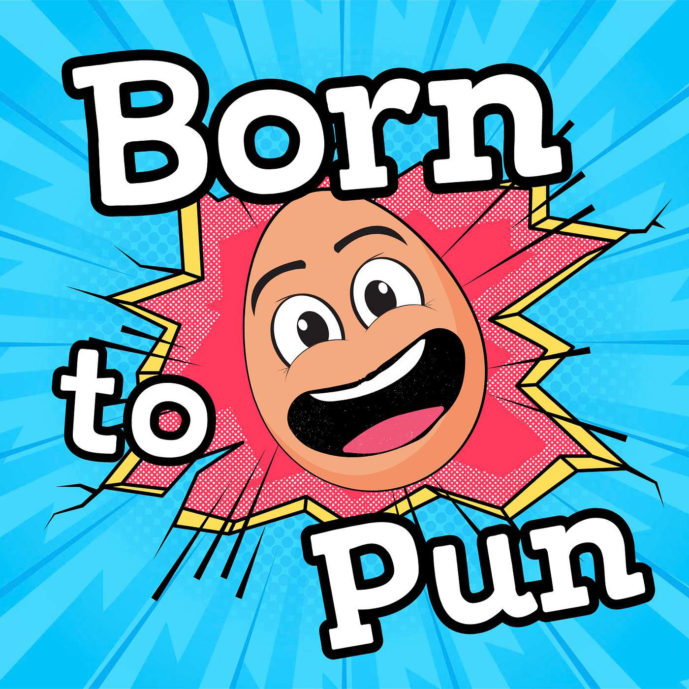 Born to Pun