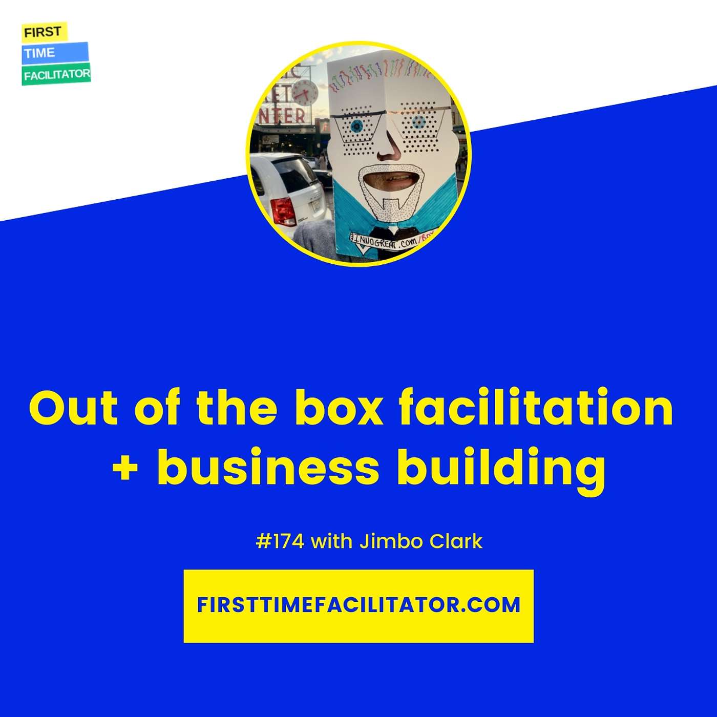 First Time Facilitator