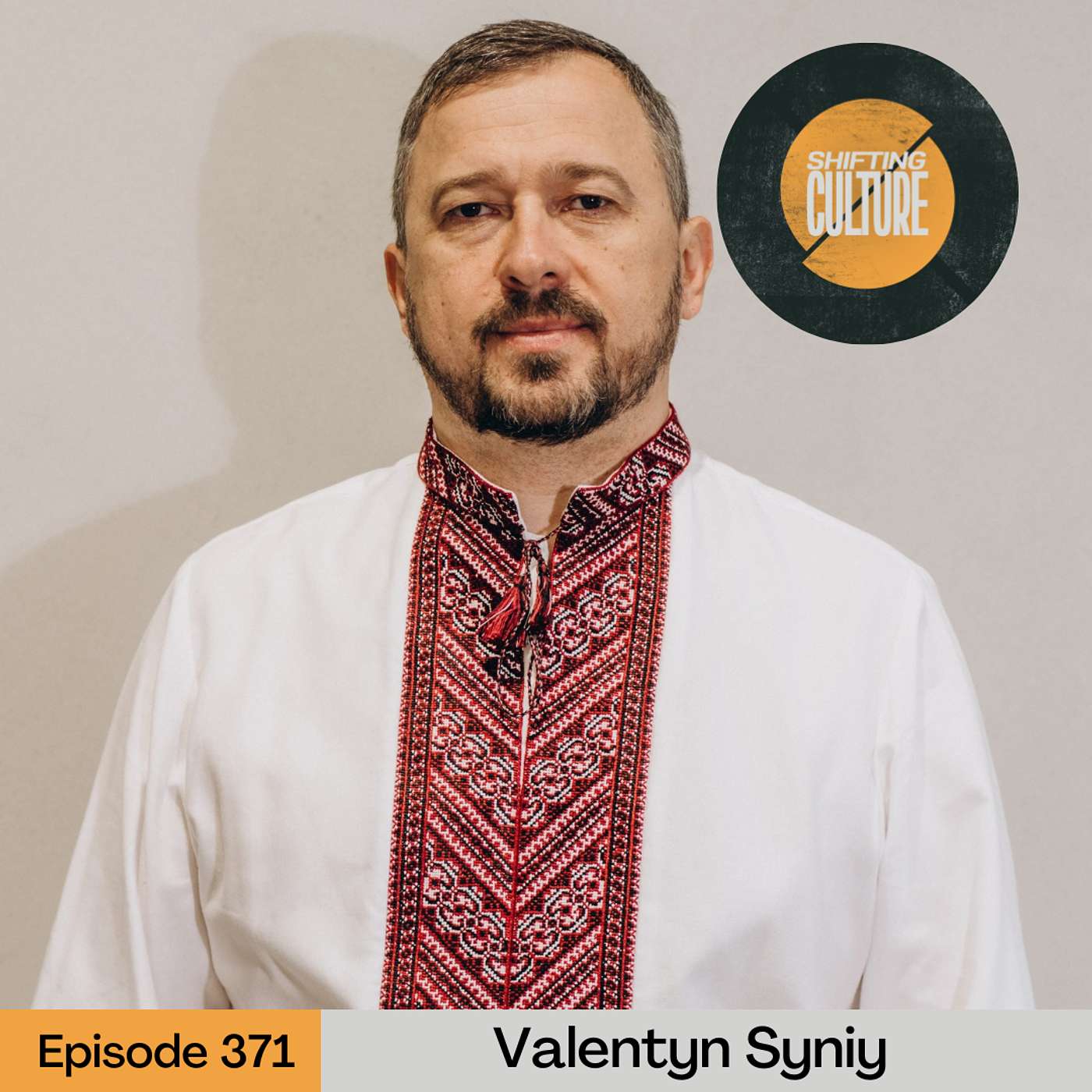 Ep. 371 Valentyn Syniy - Serving God in the Midst of the War in Ukraine Ep. 371 Valentyn Syniy - Serving God in the Midst of the War in Ukraine