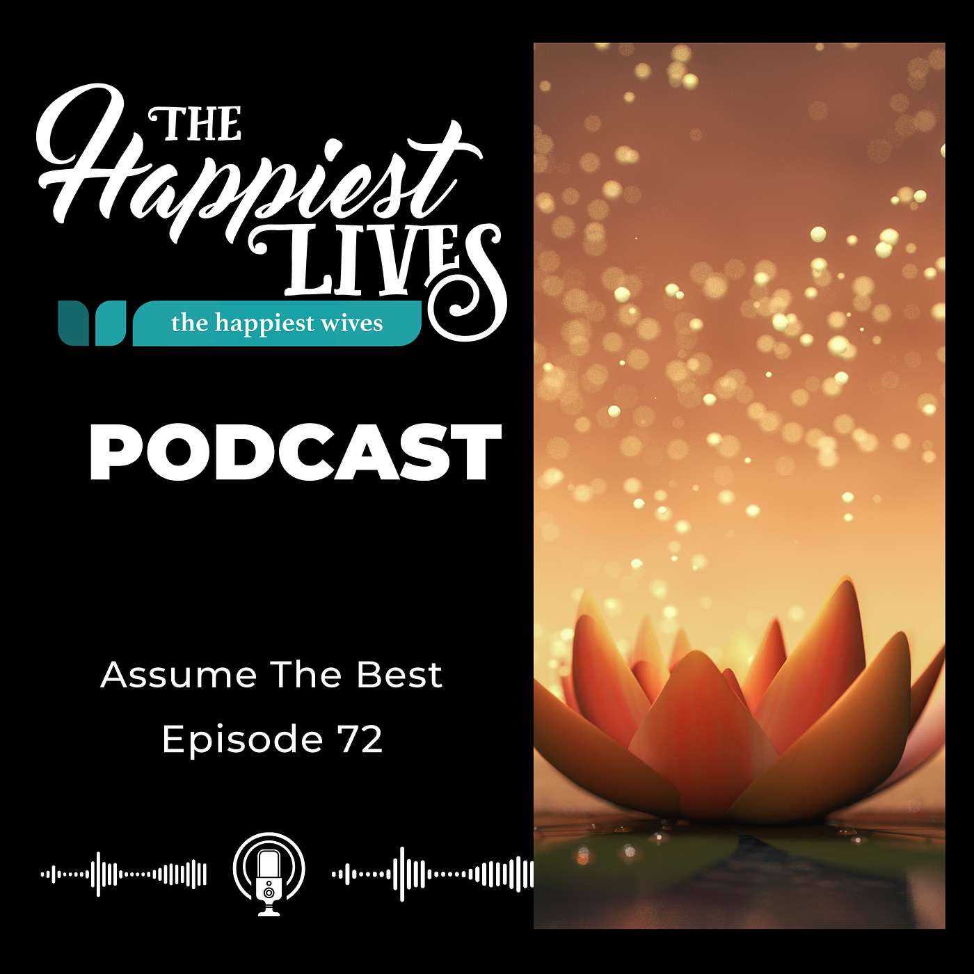 The Happiest Lives Podcast