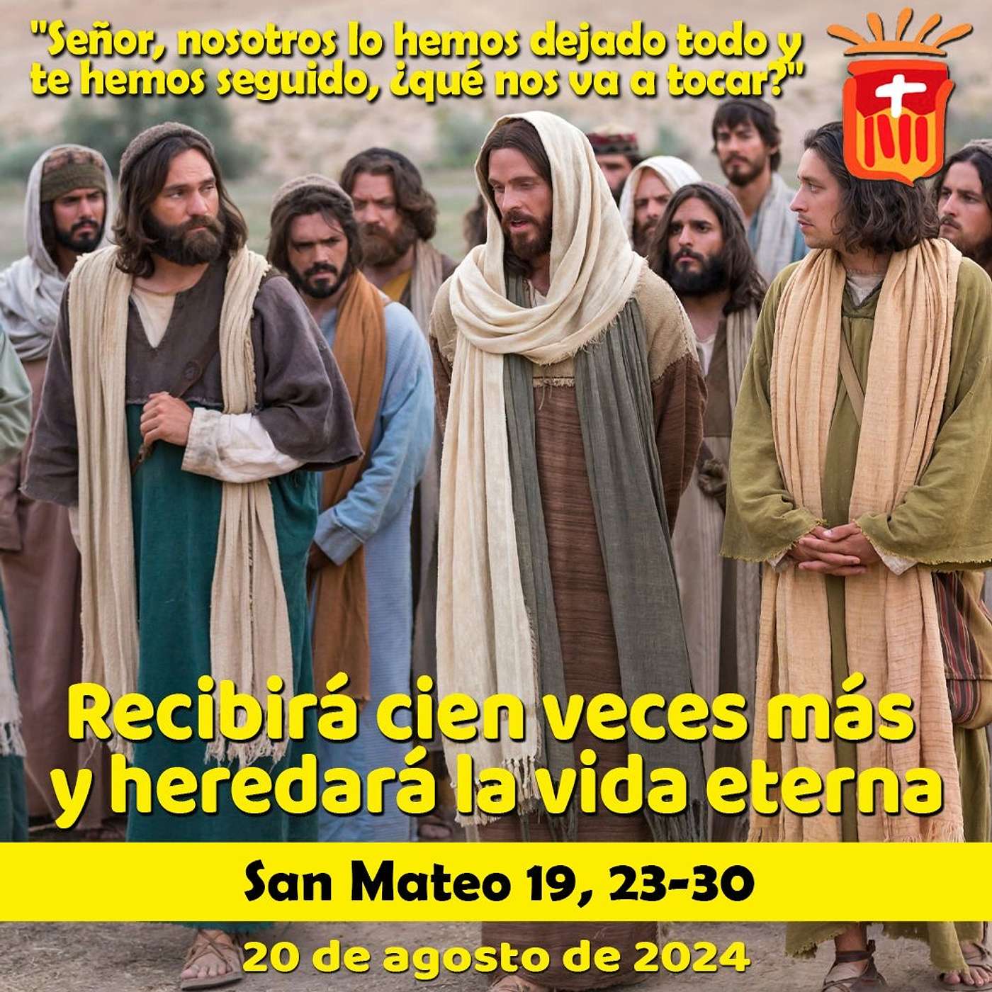 2024-08-20 San Mateo 19, 23-30: Martes XX Ordinario.