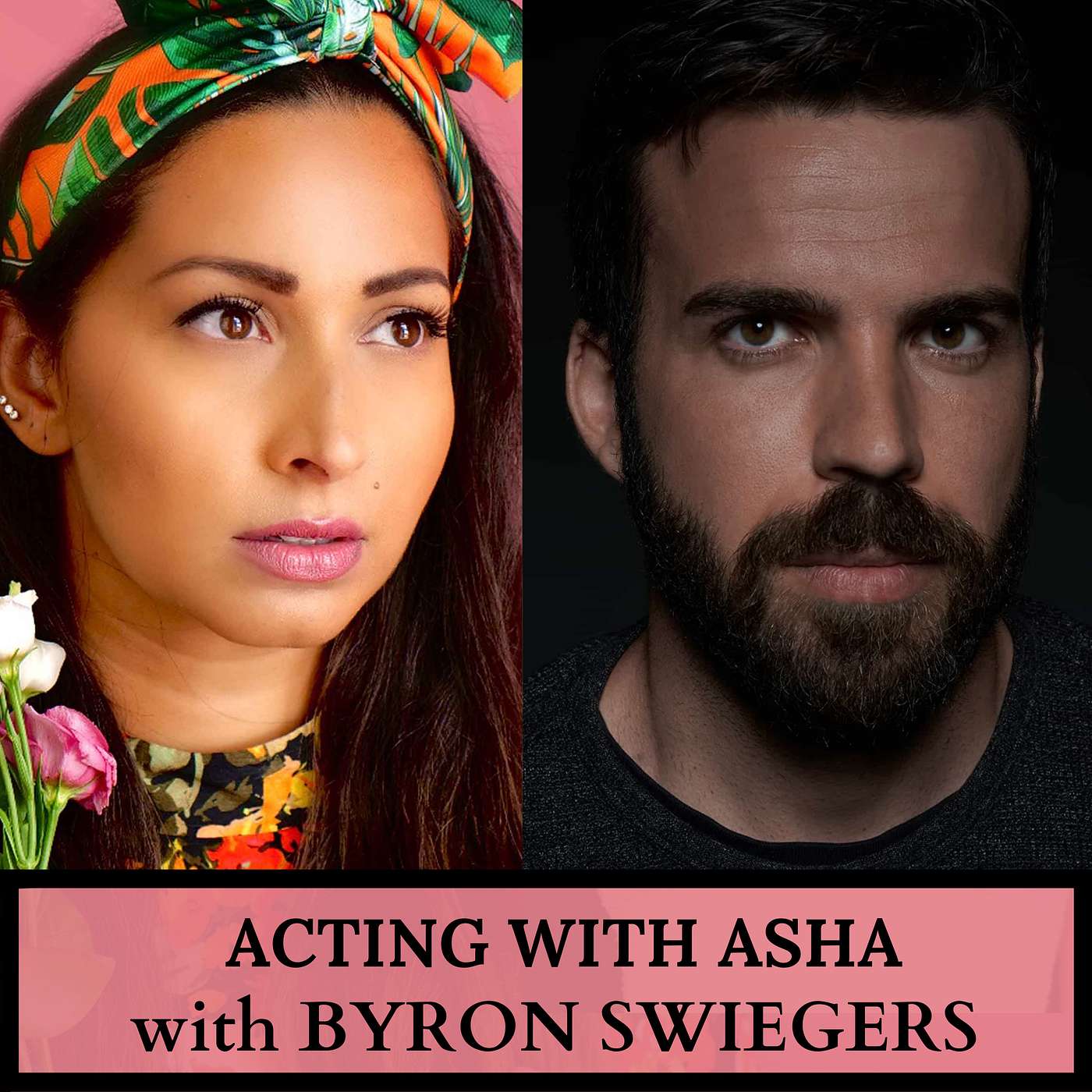 Acting with Asha