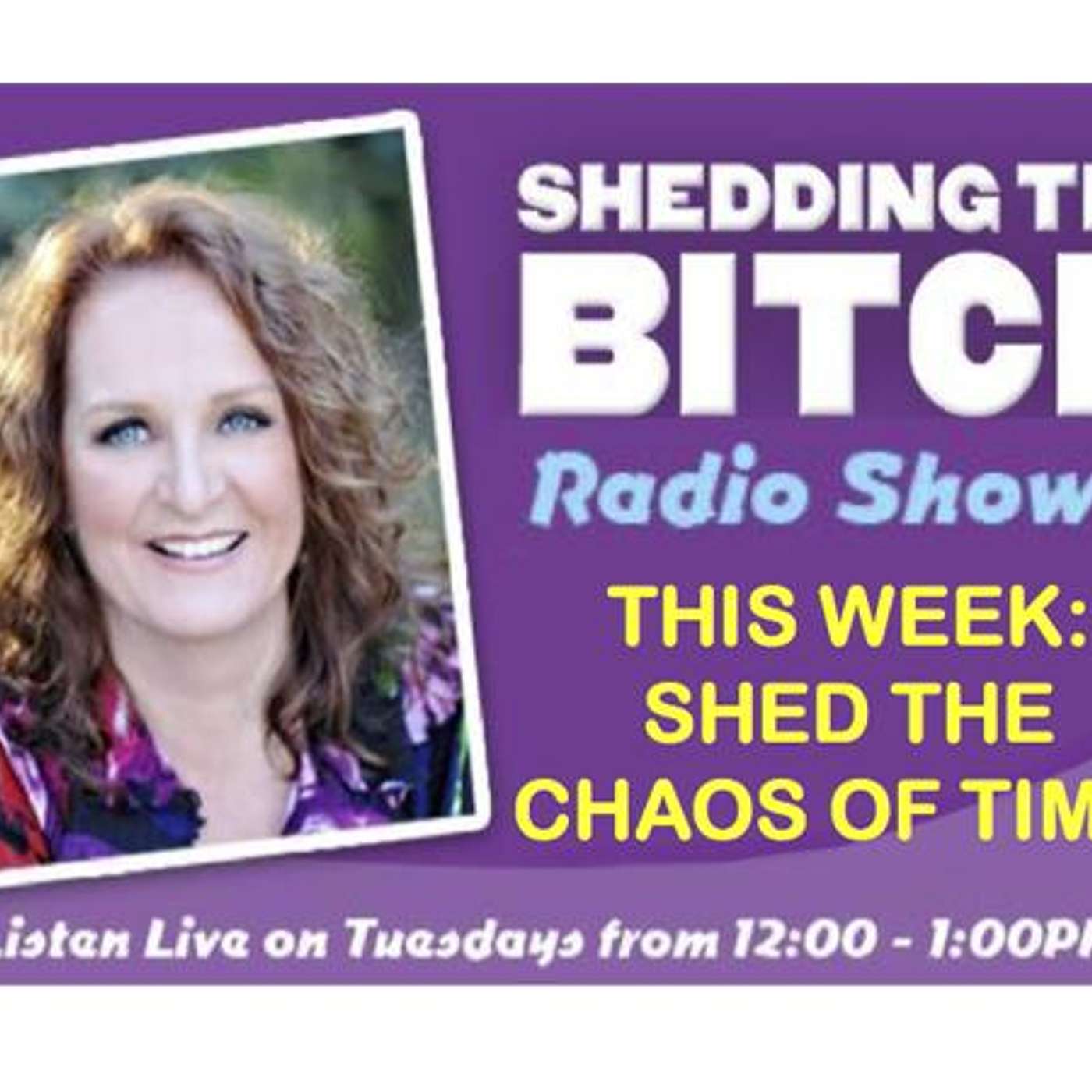 Shedding the Chaos of Time!
