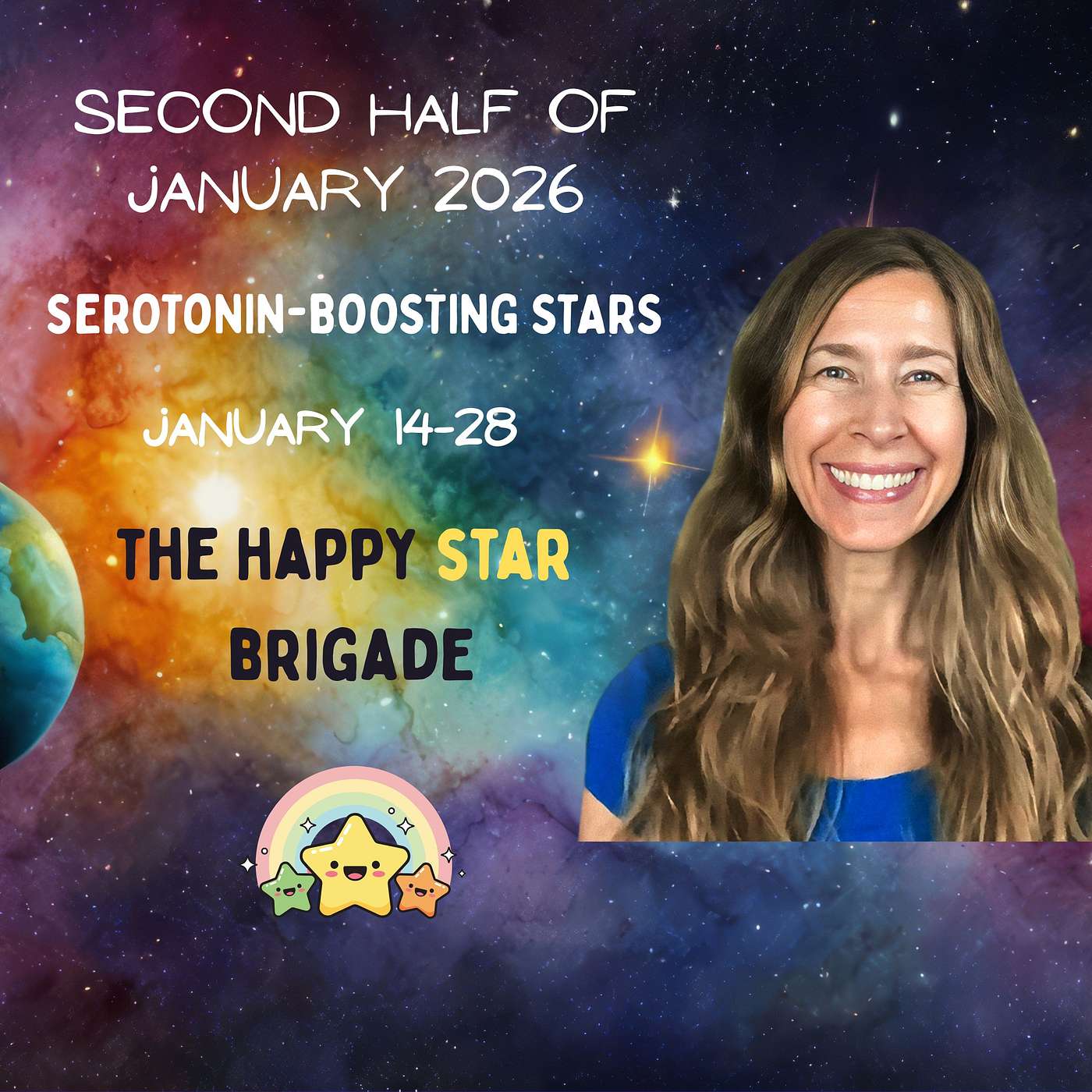 THE HAPPY STAR BRIGADE! The Serotonin-Boosting Stars of January 14-28, 2026💫