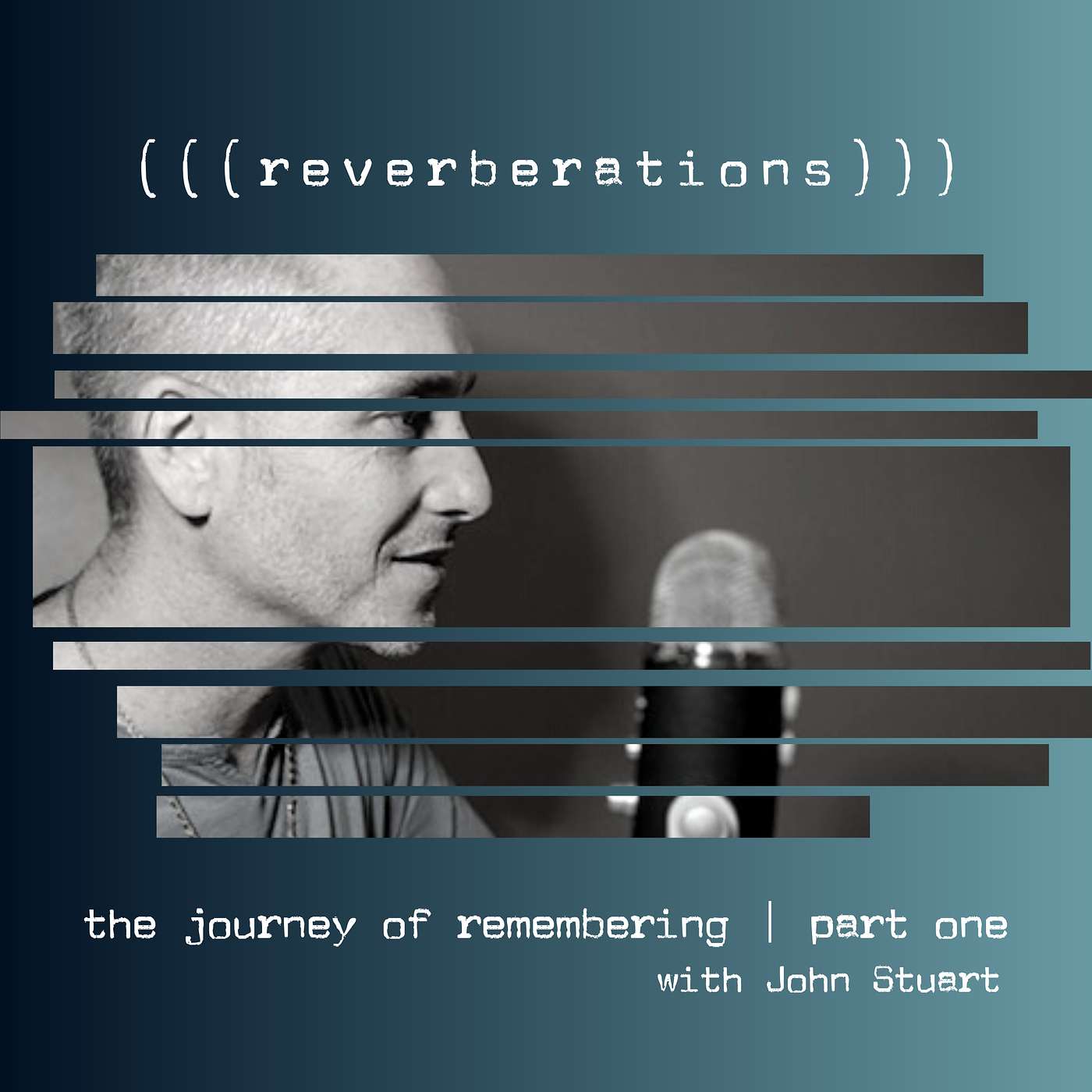 reverberations with John Stuart