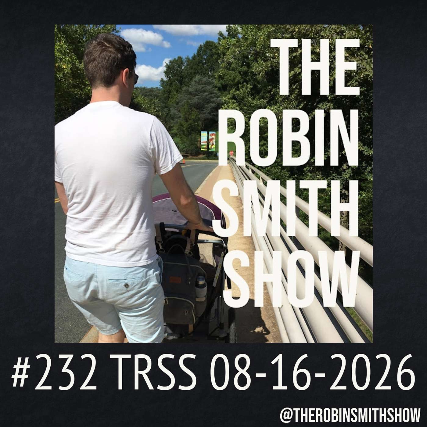 #232 TRSS 08-16-2026 | Double Bags, Flooded Basements, and a Sprained Toe episode artwork