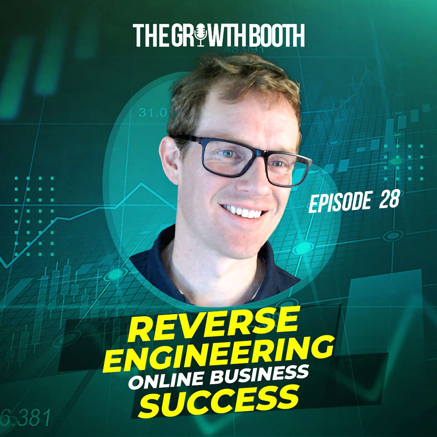 Reverse Engineering Online Business Success | The Growth Booth #28