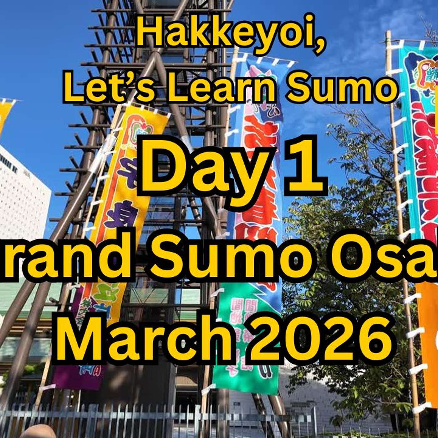 Day 1 - March Grand Sumo Tournament