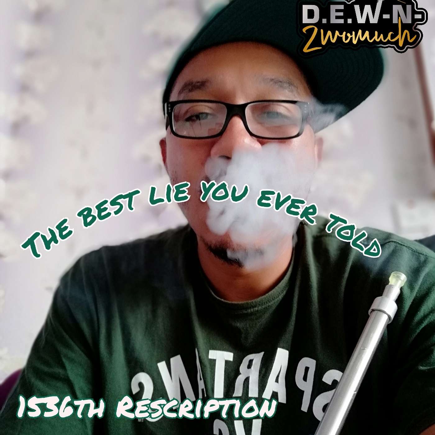 D.E.W. -N- 2womuch