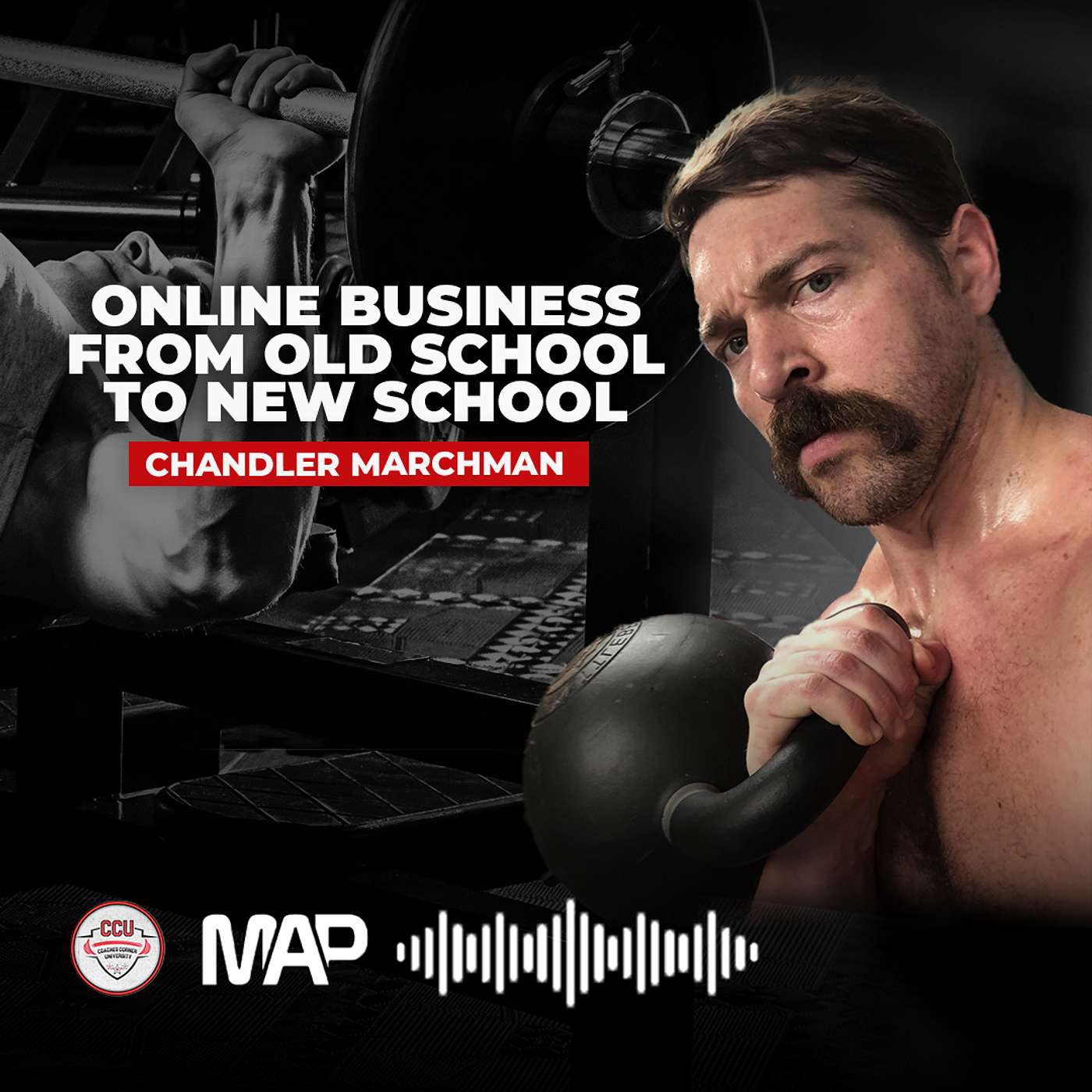 #172 - Online Business From Old School to New School - Chandler Marchman
