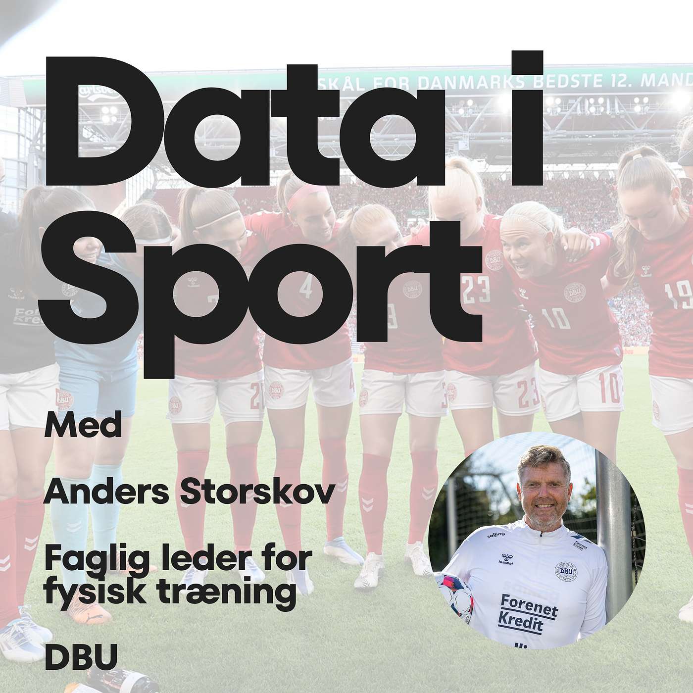 Data i Sport | Anders Storskov: Fysisk træning fra græsset til graferne