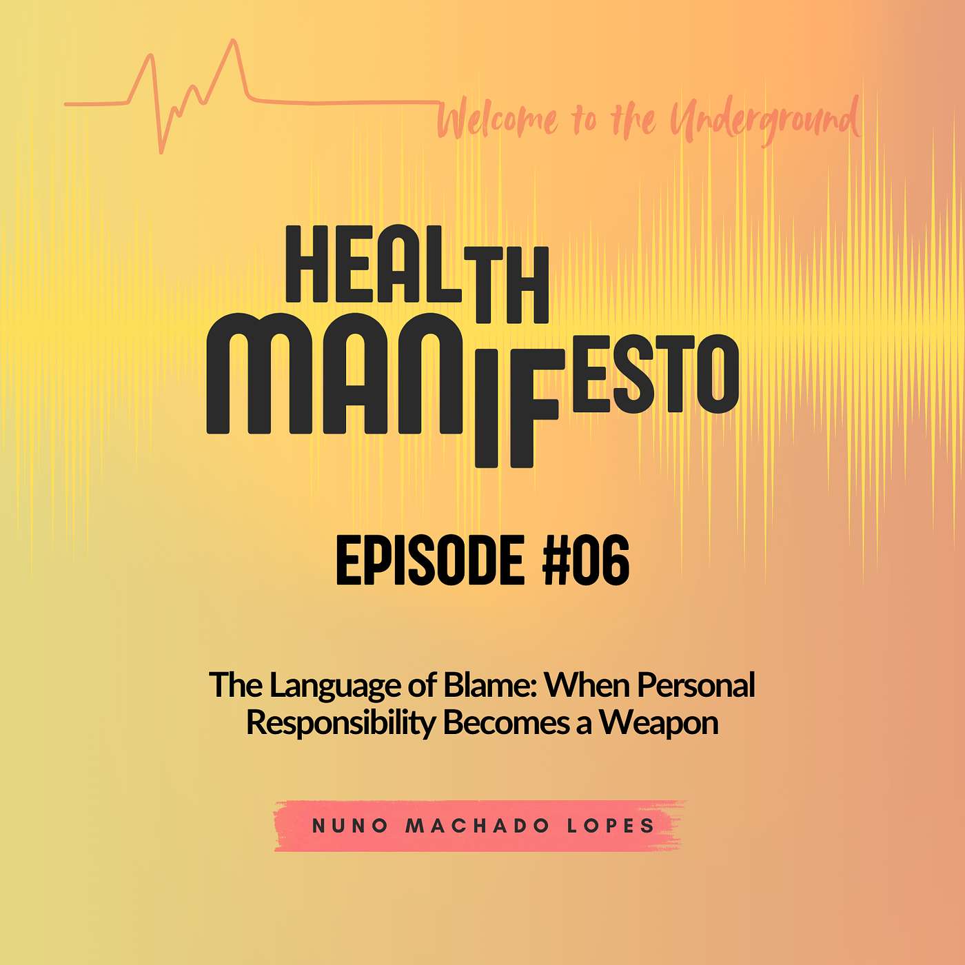 The Health Manifesto
