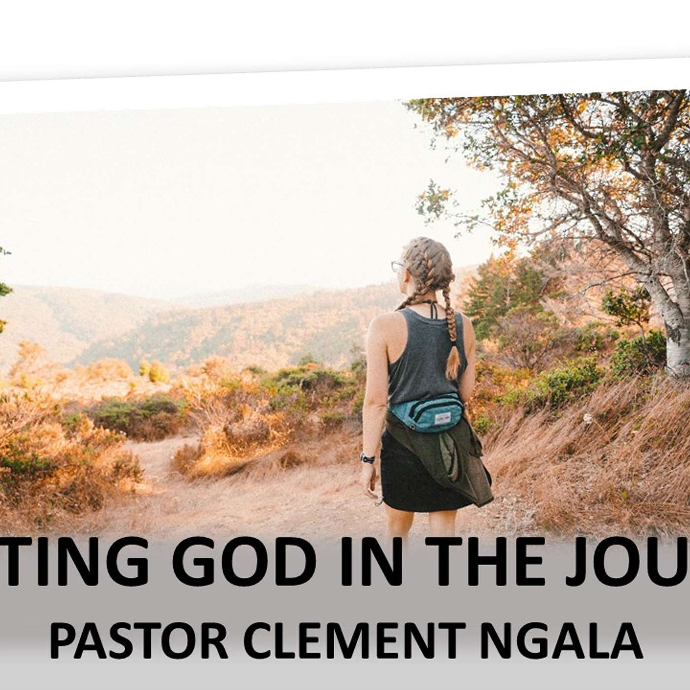 Walking by Faith: Trusting God in the Journey episode artwork