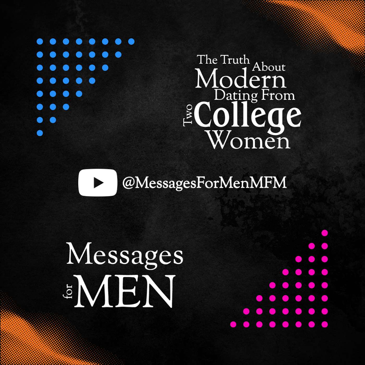 The Truth About Modern Dating From Two College Women