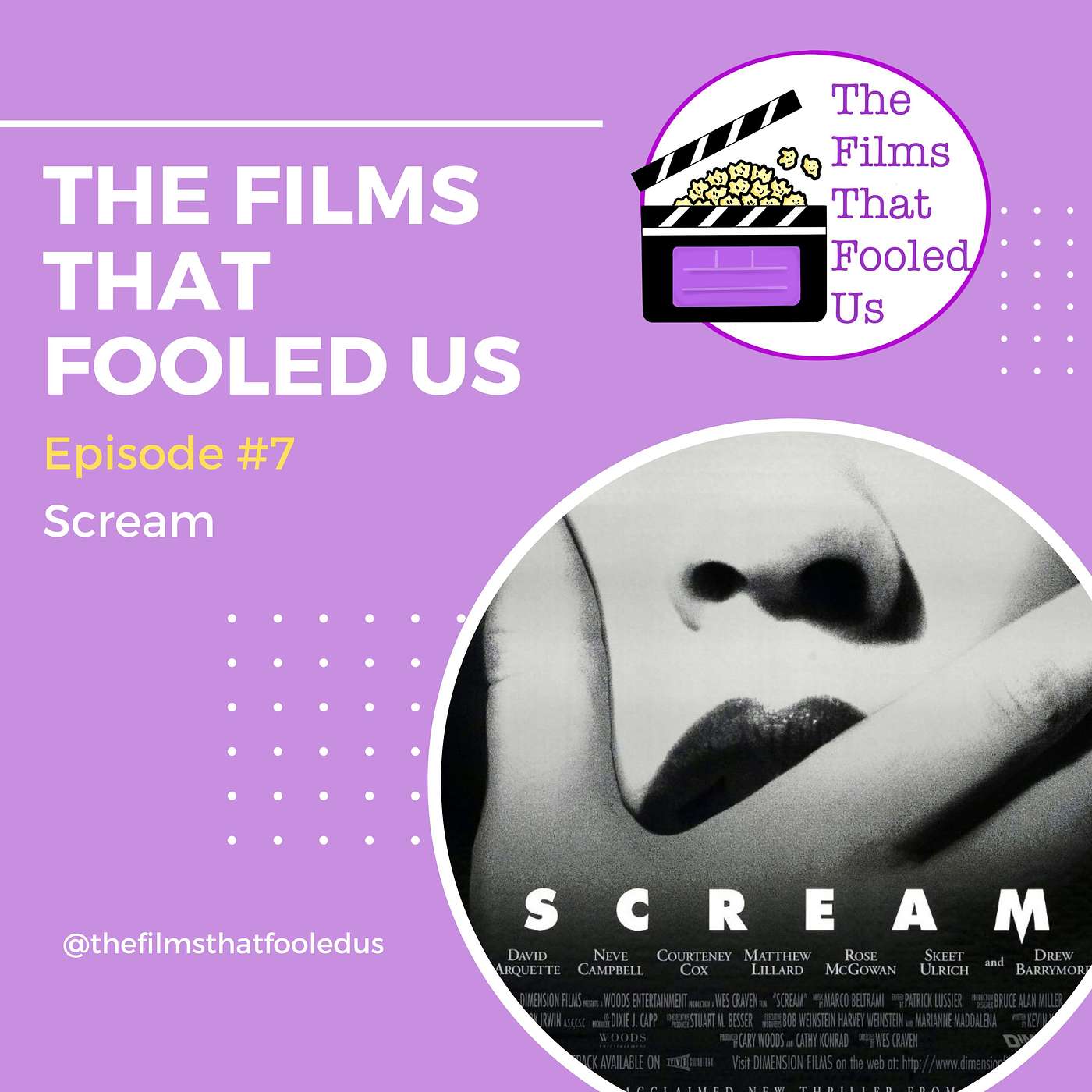 The Film's That Fooled Us Ep. 7 Scream
