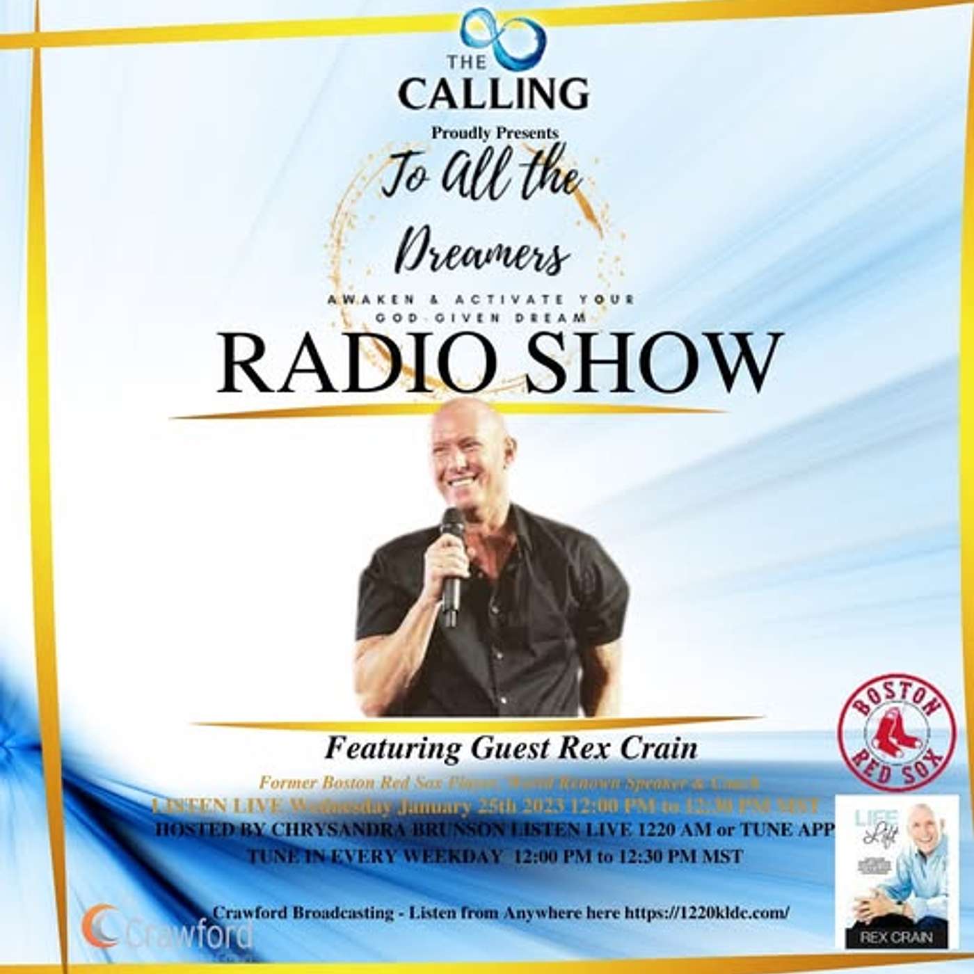 The Calling To All the Dreamers Dr. Chrysandra Brunson