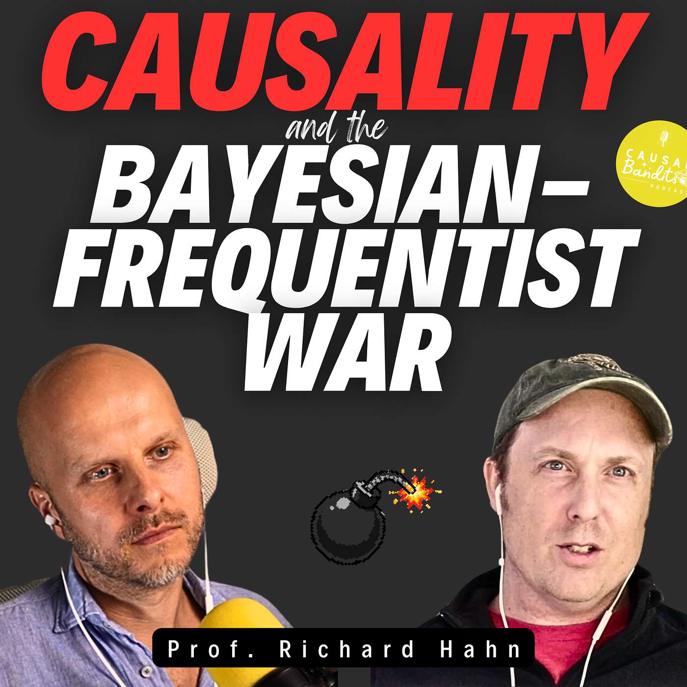 Causal Inference & the "Bayesian-Frequentist War" | Richard Hahn S2E8 | CausalBanditsPodcast.com