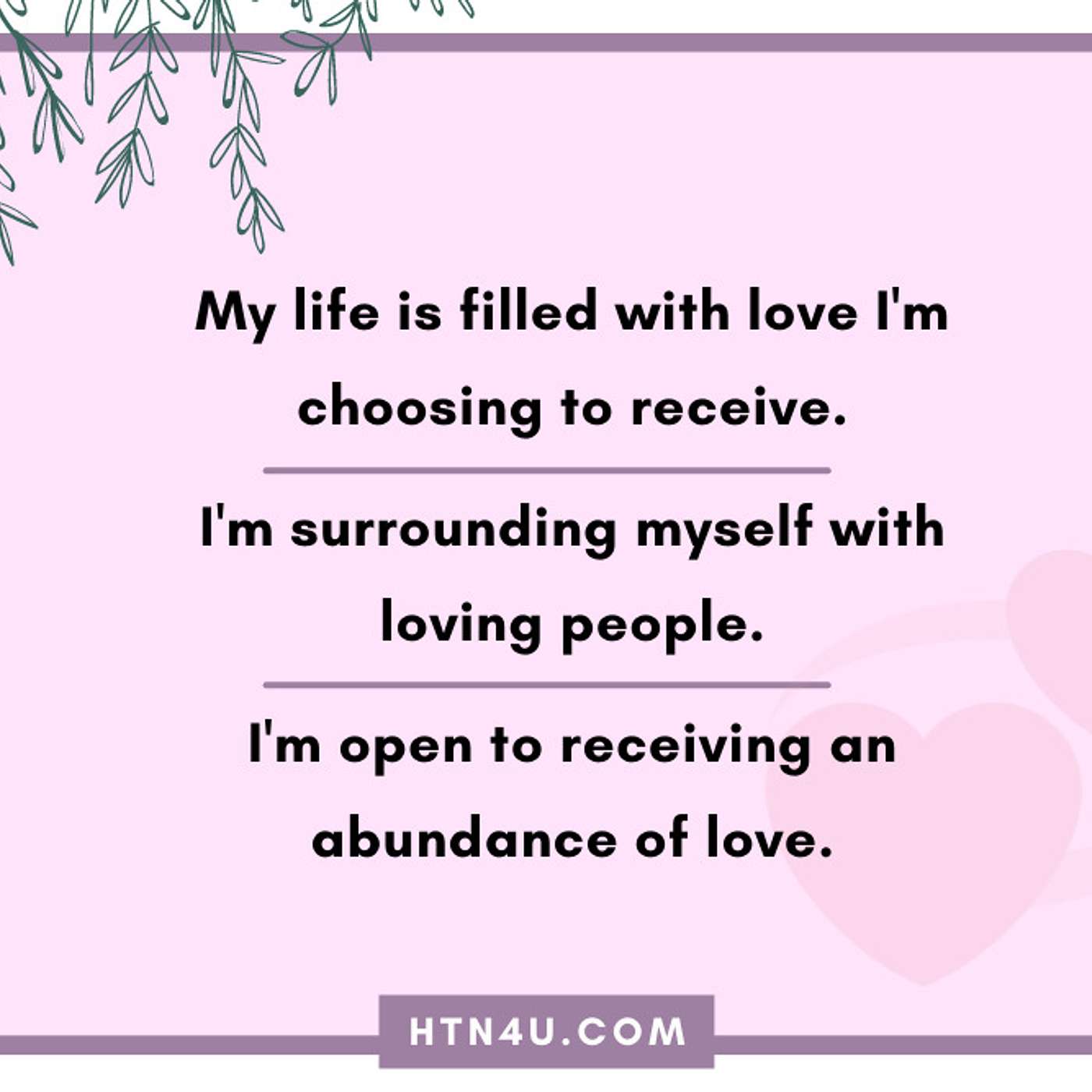 HTN4U Unlimiting Affirmations on Love #153