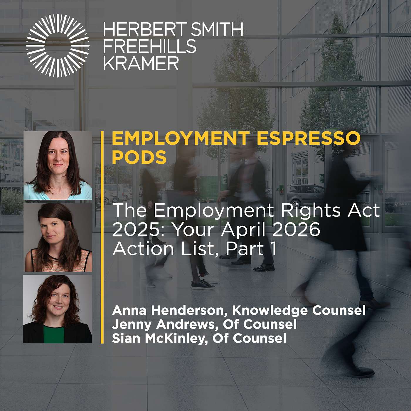 Employment Espresso Pods: The Employment Rights Act 2025: Your April 2026 Action List, Part 1 episode artwork
