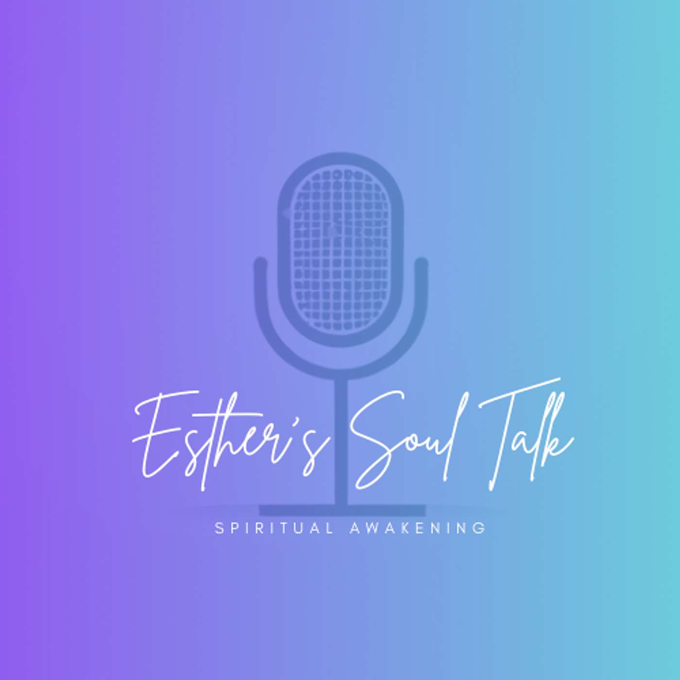 Esther 's Soul Talk