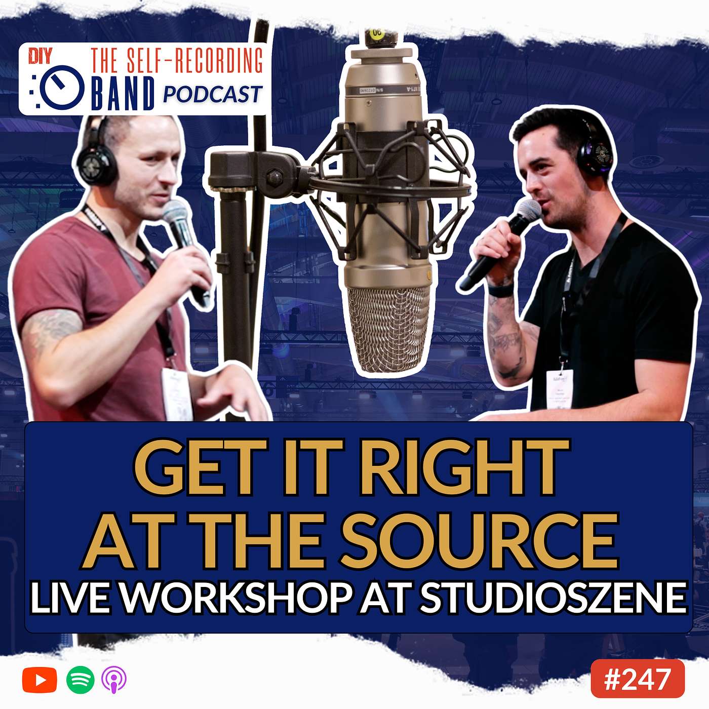 247: Get It Right At The Source (Live Workshop At Studioszene)