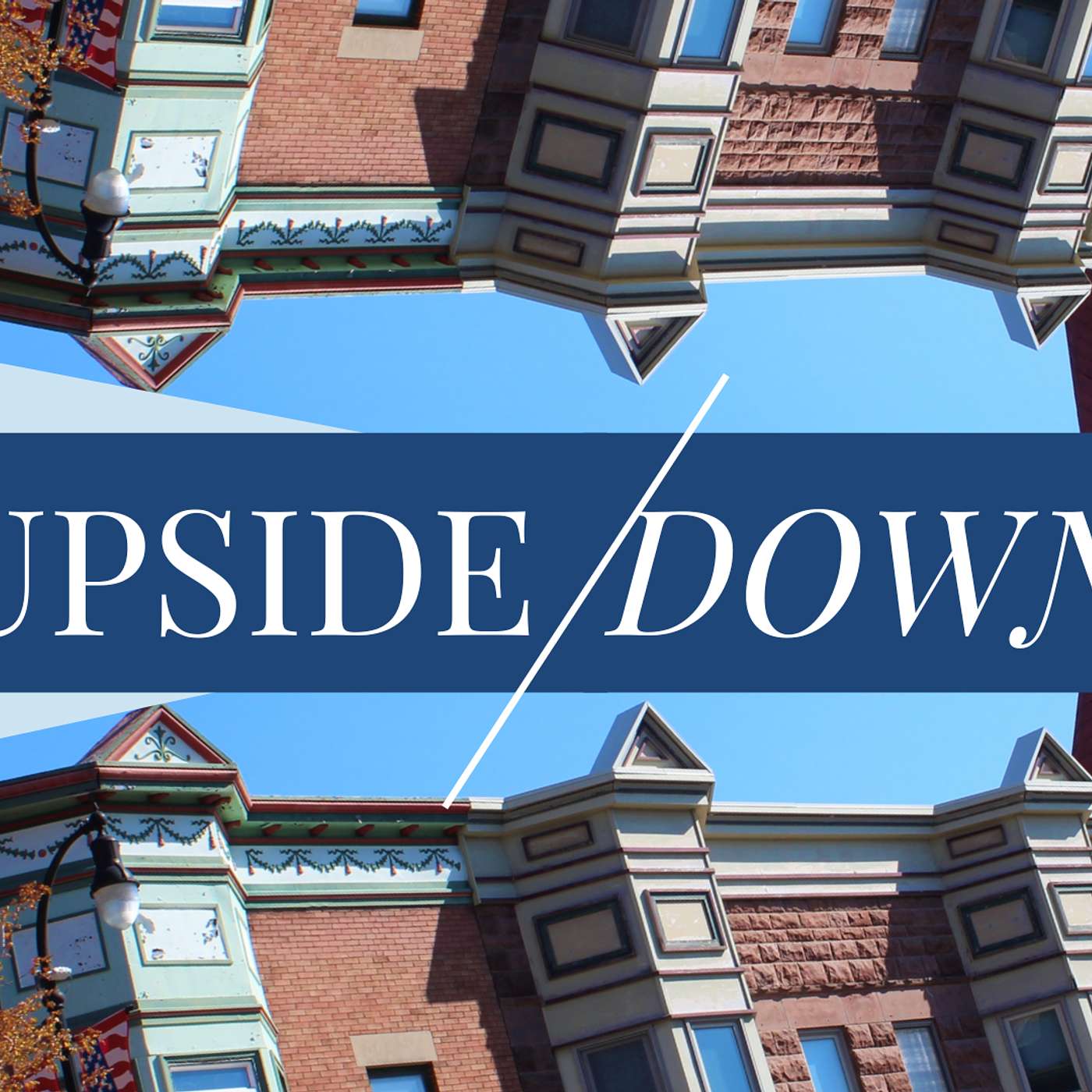 Upside Down | Salt and Light