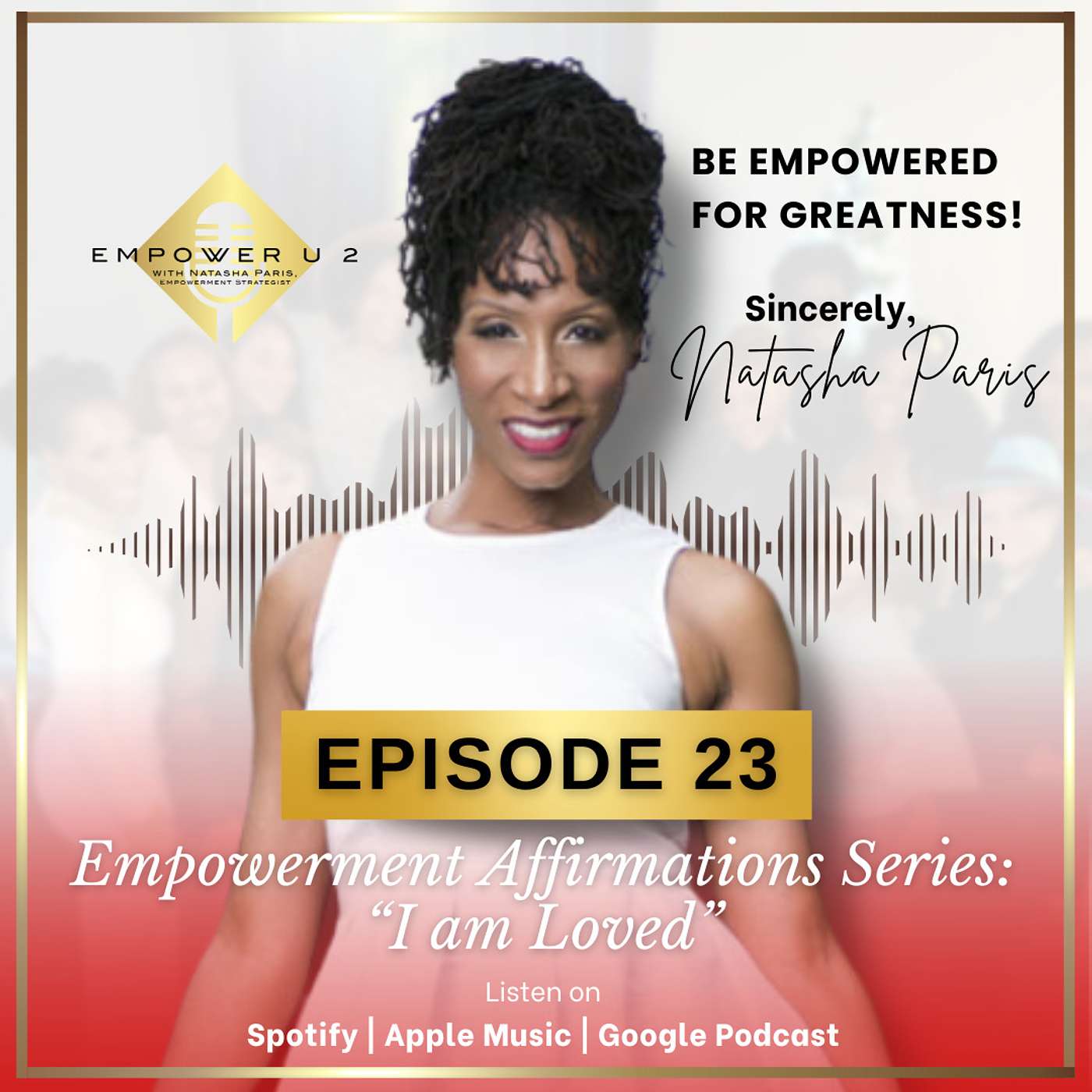 Empower U 2 Podcast