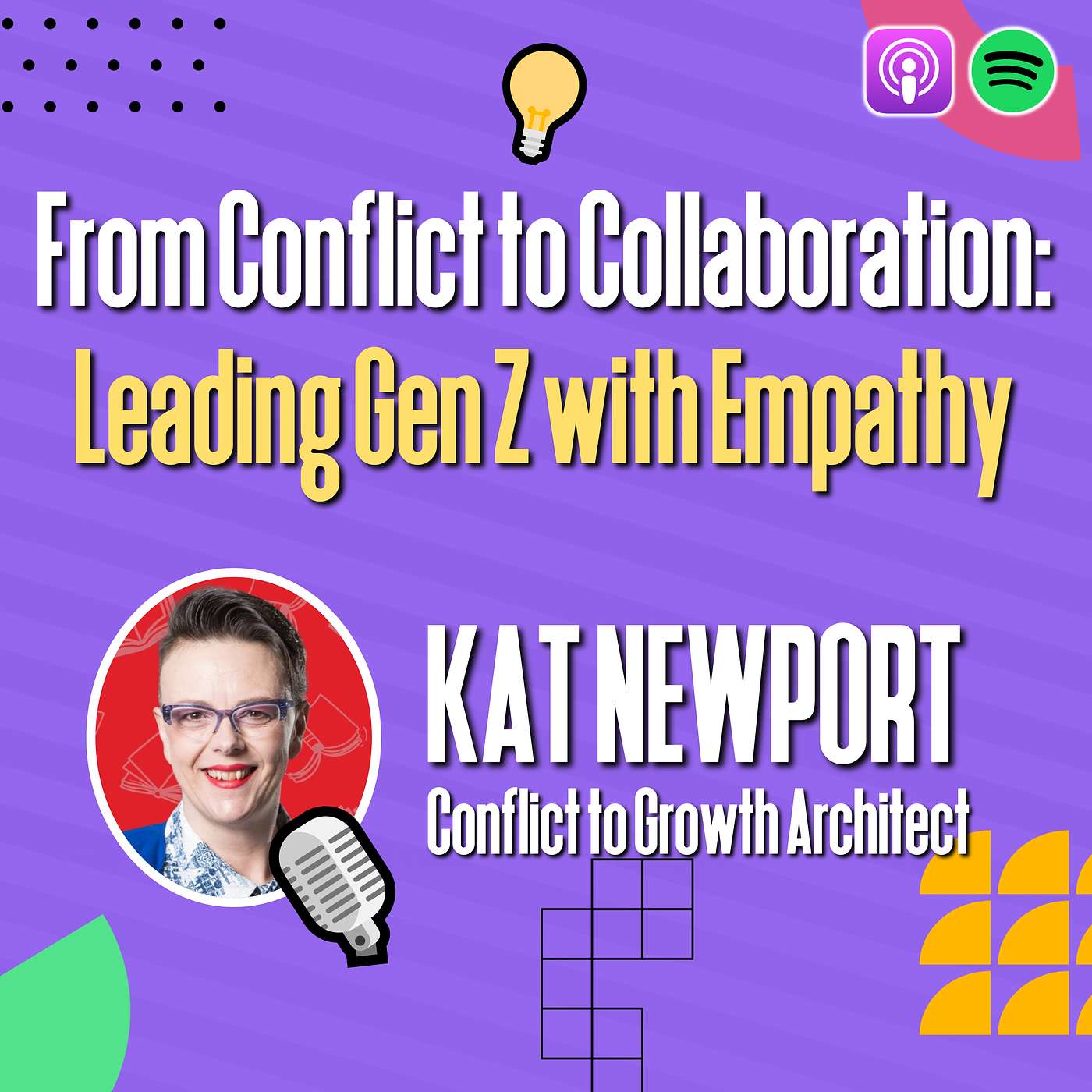 From Conflict to Collaboration: Leading Gen Z with Empathy featuring Kat Newport