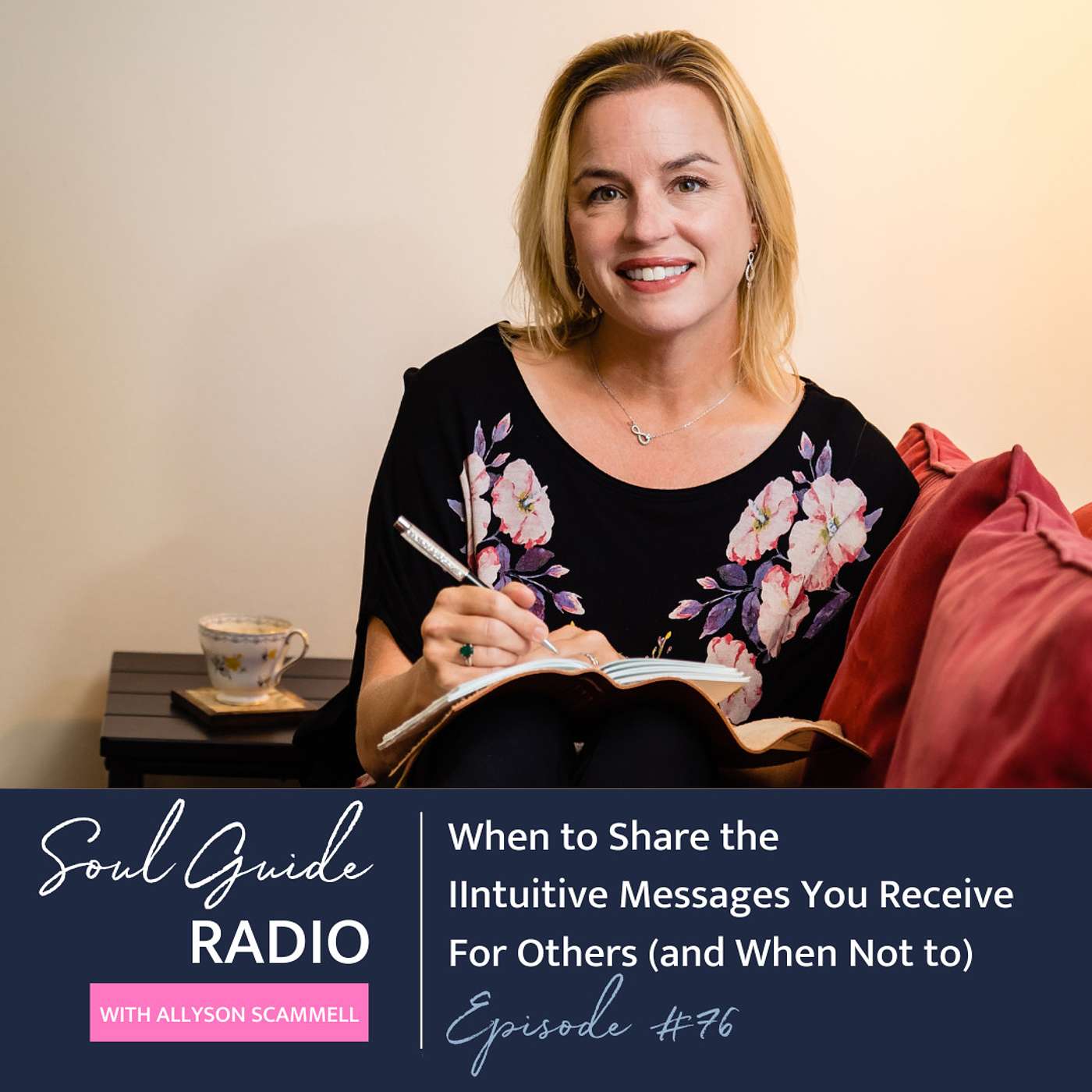 Soul Guide Radio with Allyson Scammell