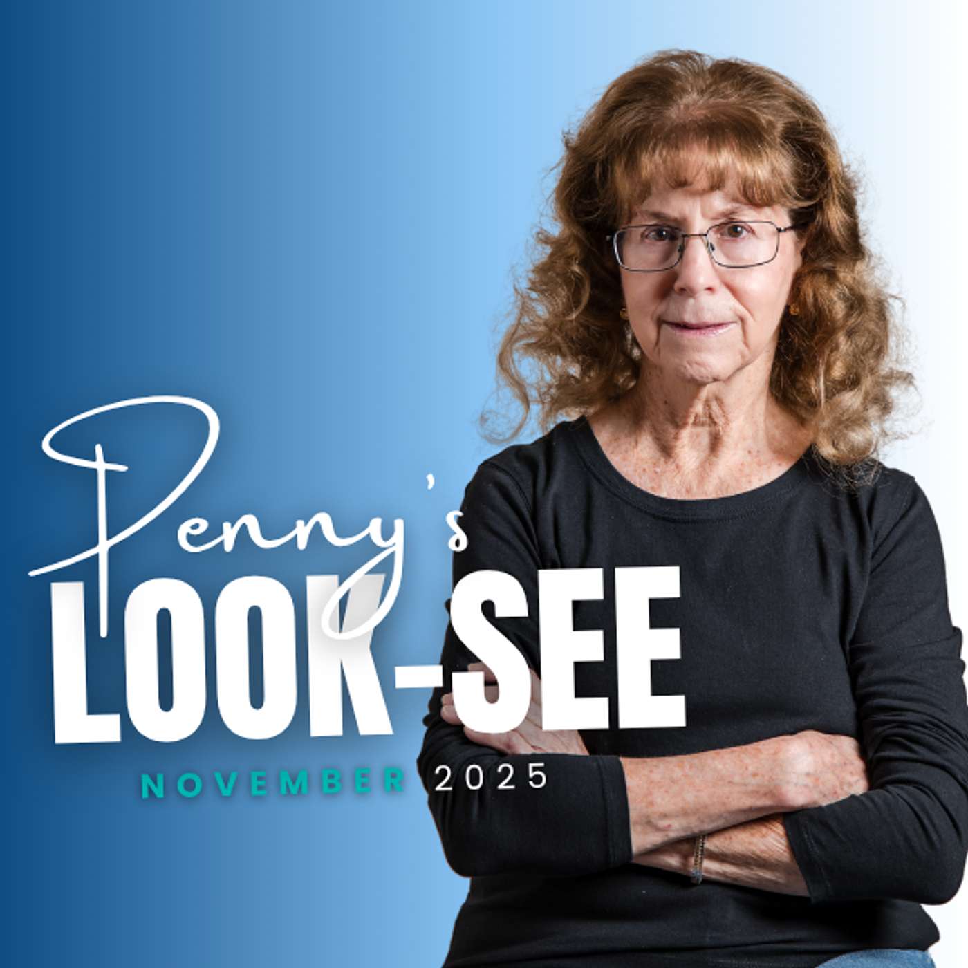 🌎 LOOK-SEE | November 2025 🌎