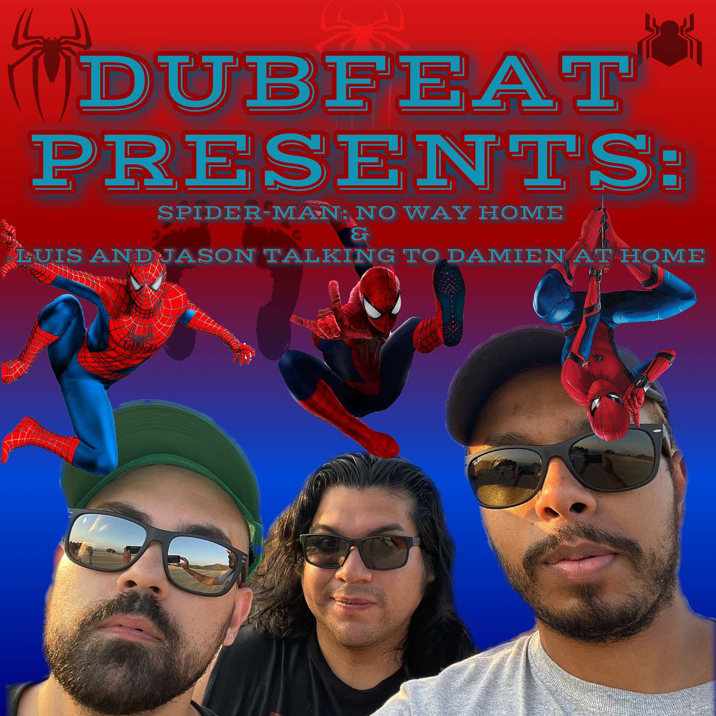 Spider-Man: No Way Home Recap with Luis S and Jason G episode artwork