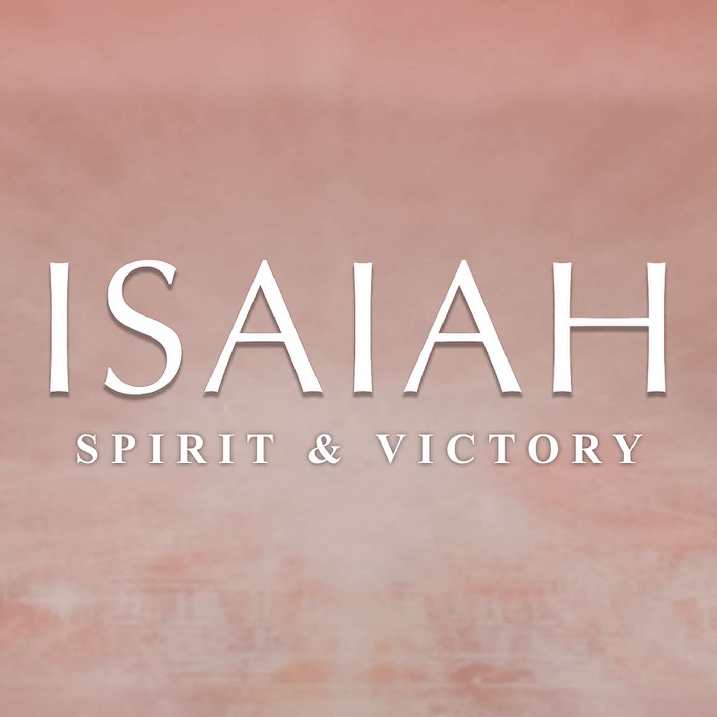 Isaiah: Spirit & Victory | Isaiah 59 (Sunday, July 6, 2025)