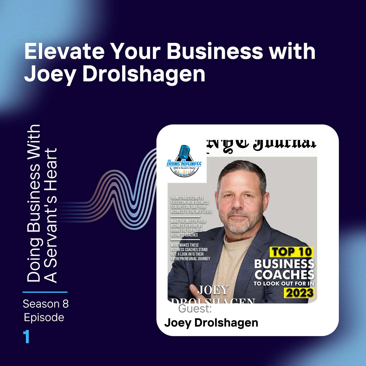 Elevate Your Business with Joey Drolshagen