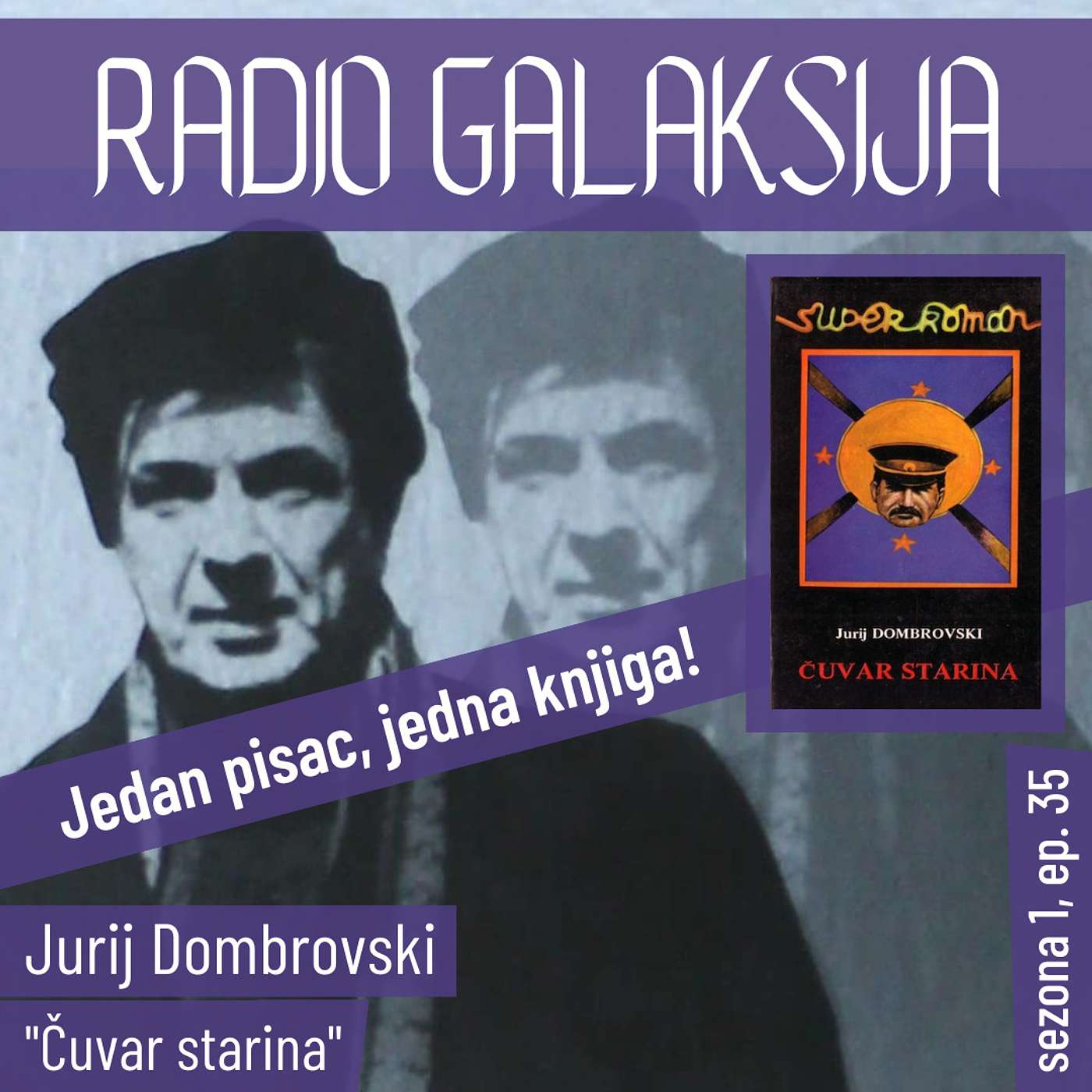 Jurij Dombrovski: "Čuvar starina" [Jedan pisac, jedna knjiga! / S01E35 / 2009]