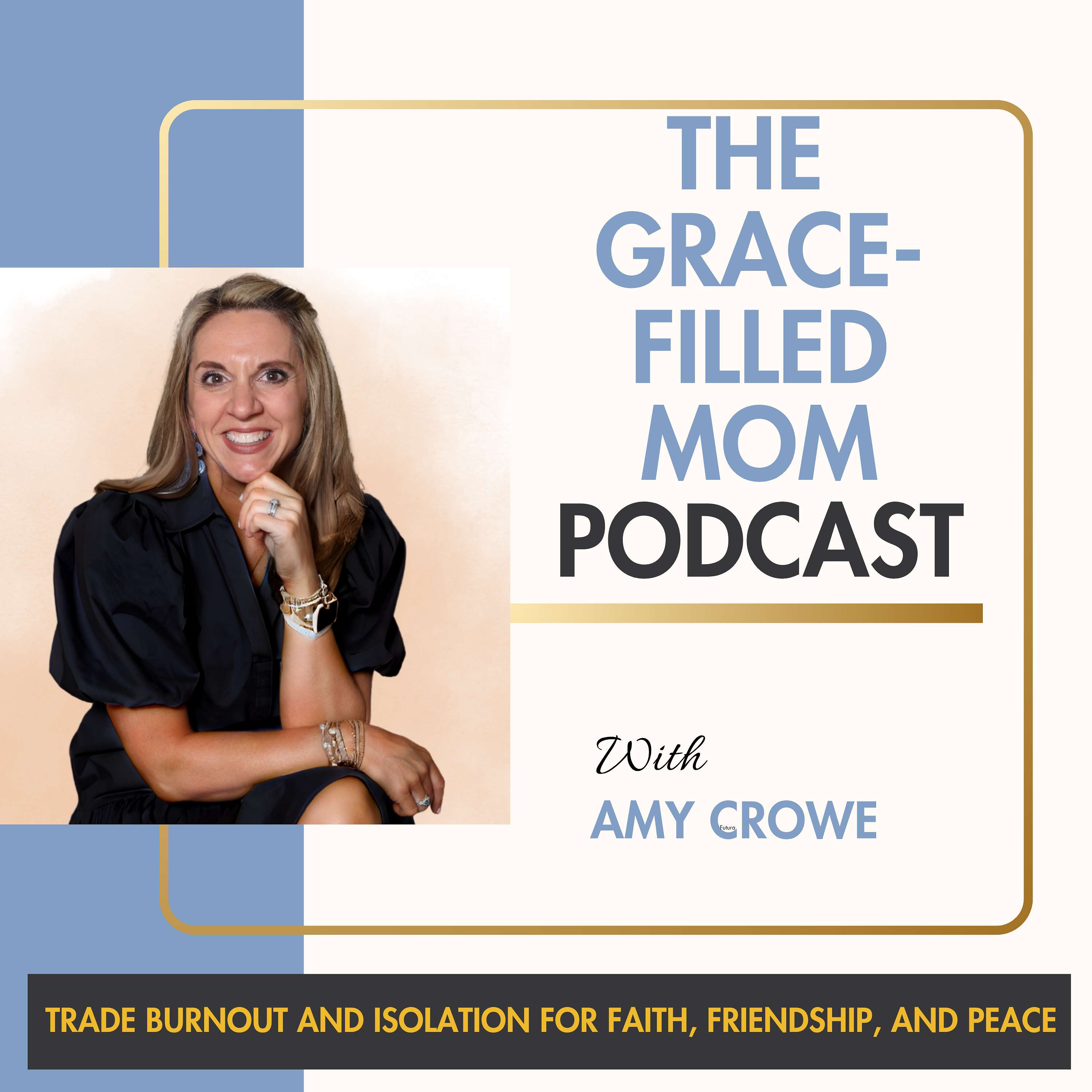 The Grace-Filled Mom Podcast podcast artwork