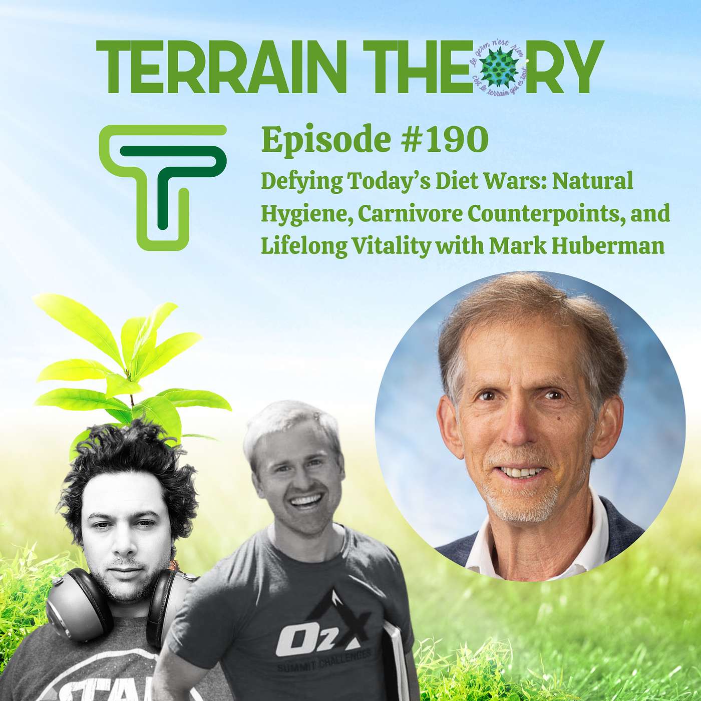 Defying Today’s Diet Wars: Natural Hygiene, Carnivore Counterpoints, and Lifelong Vitality with Mark Huberman