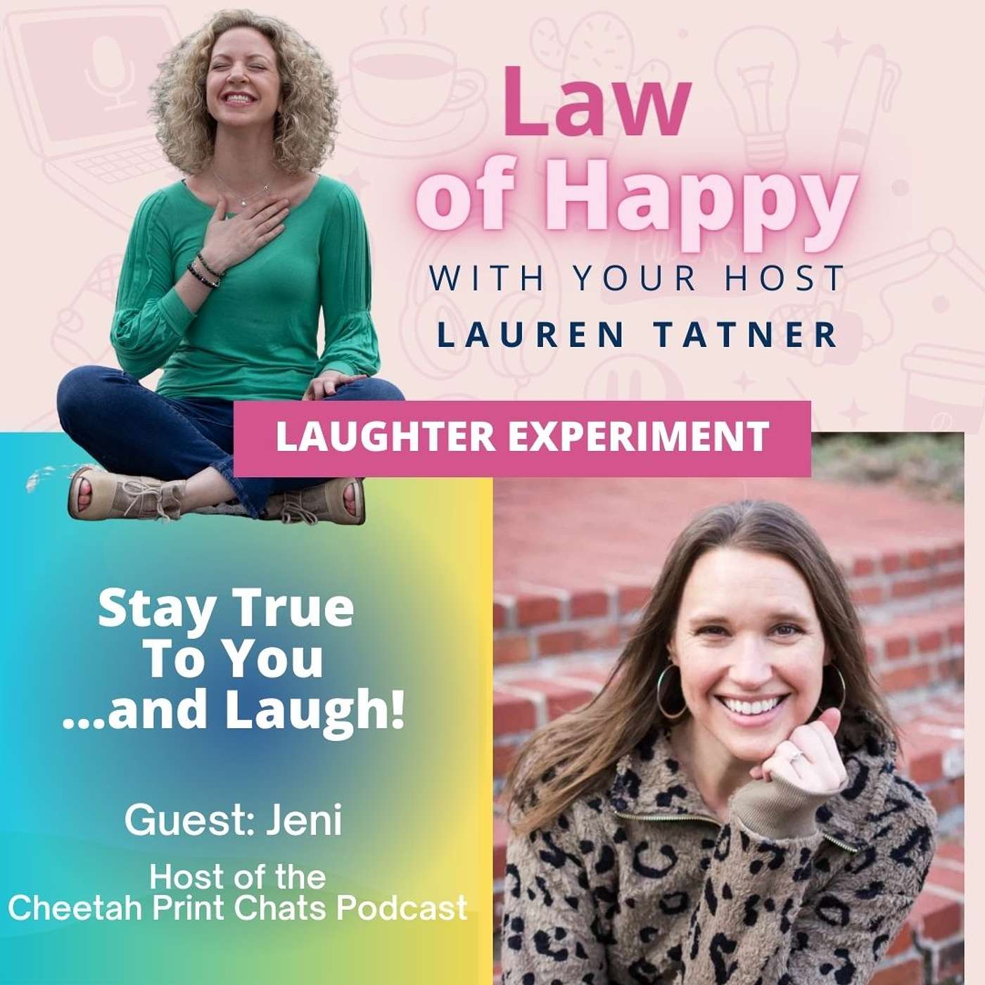 Stay True To You...and Laugh!
