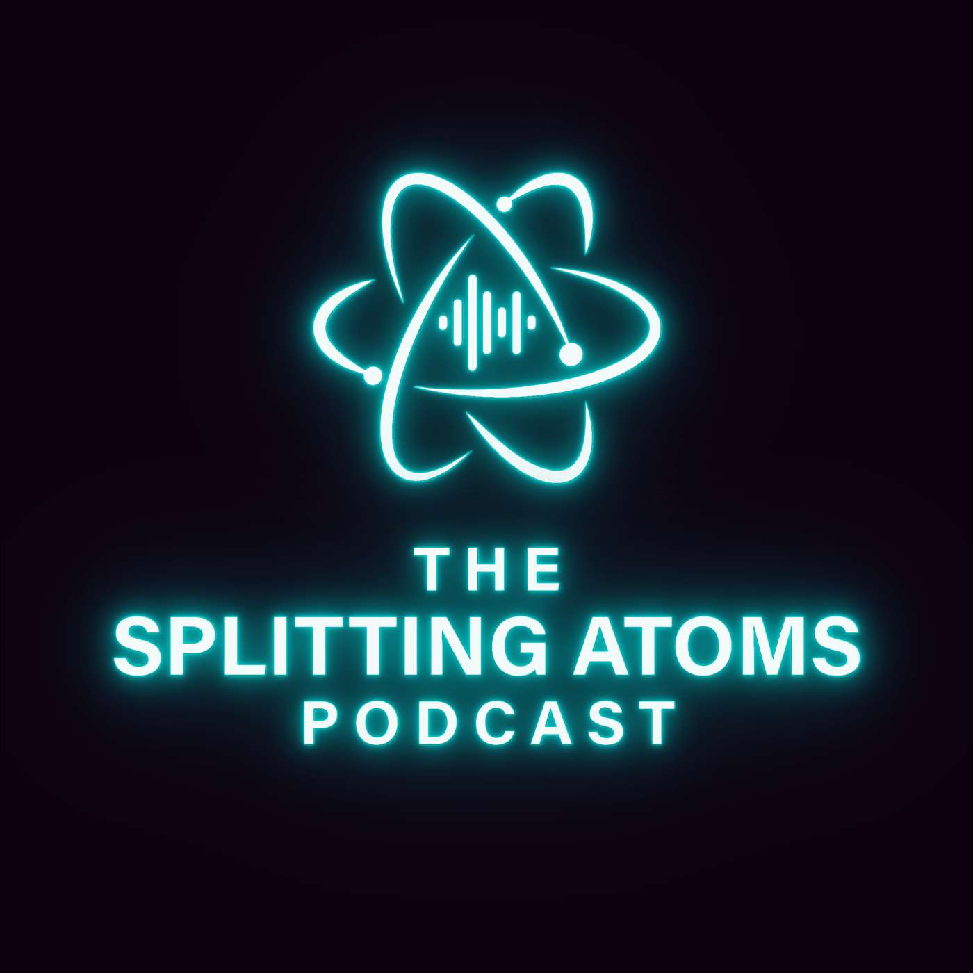 The Splitting Atoms Podcast
