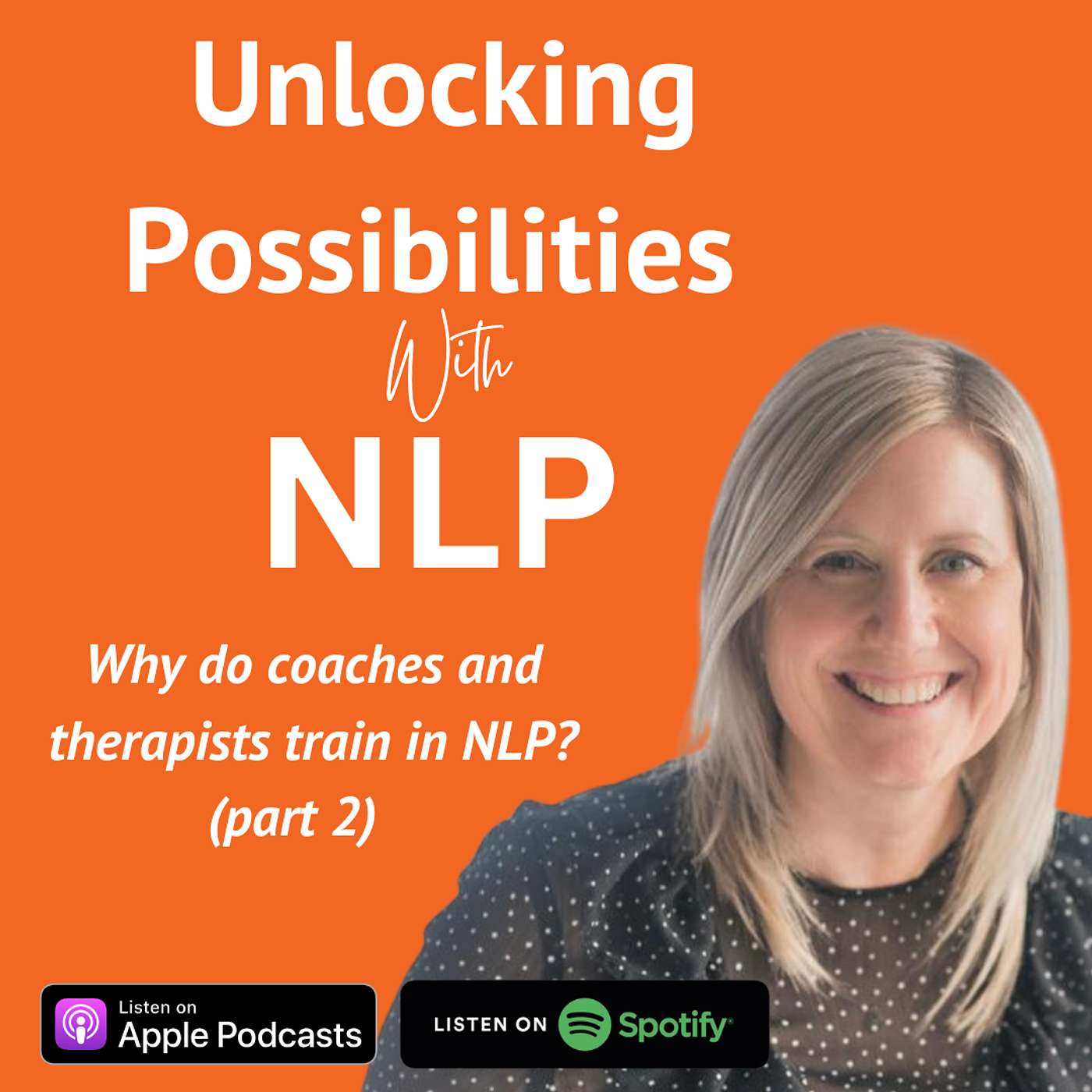 NLP for coaches & therapists (part 2)