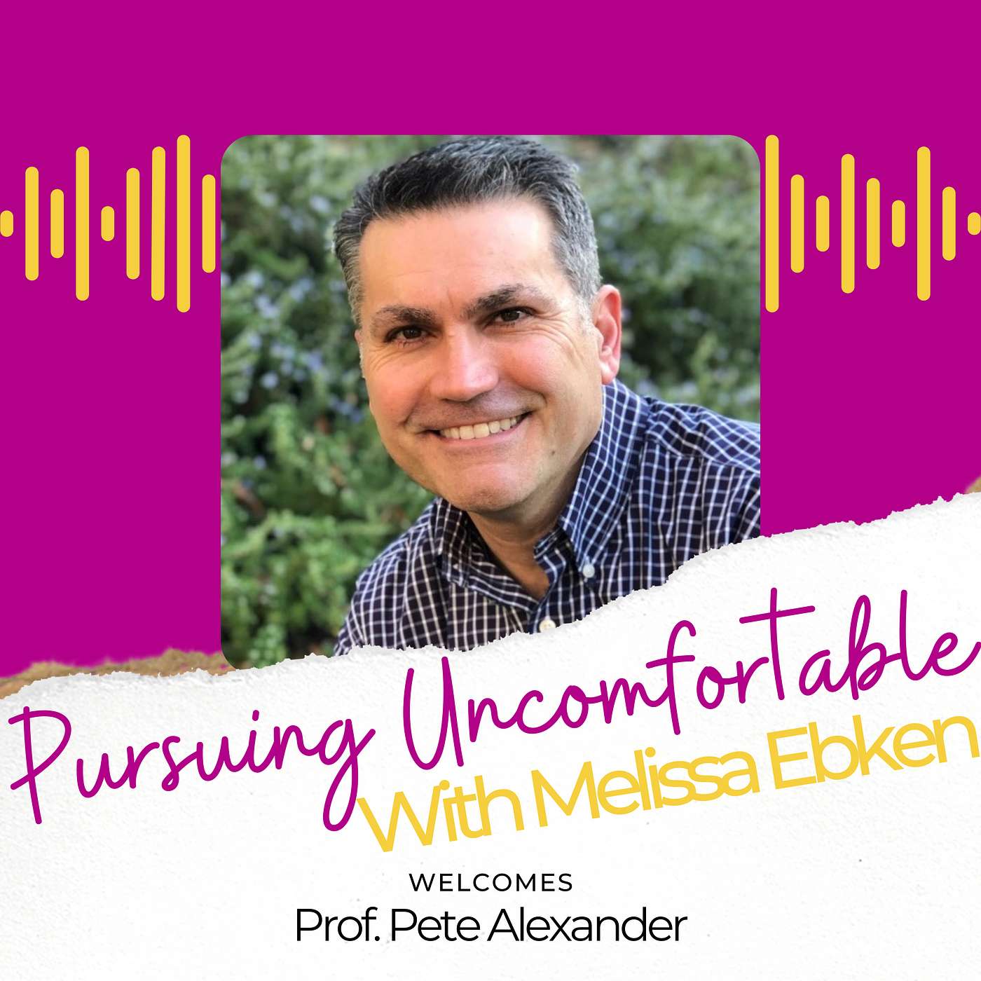 Pursuing Uncomfortable with Melissa Ebken