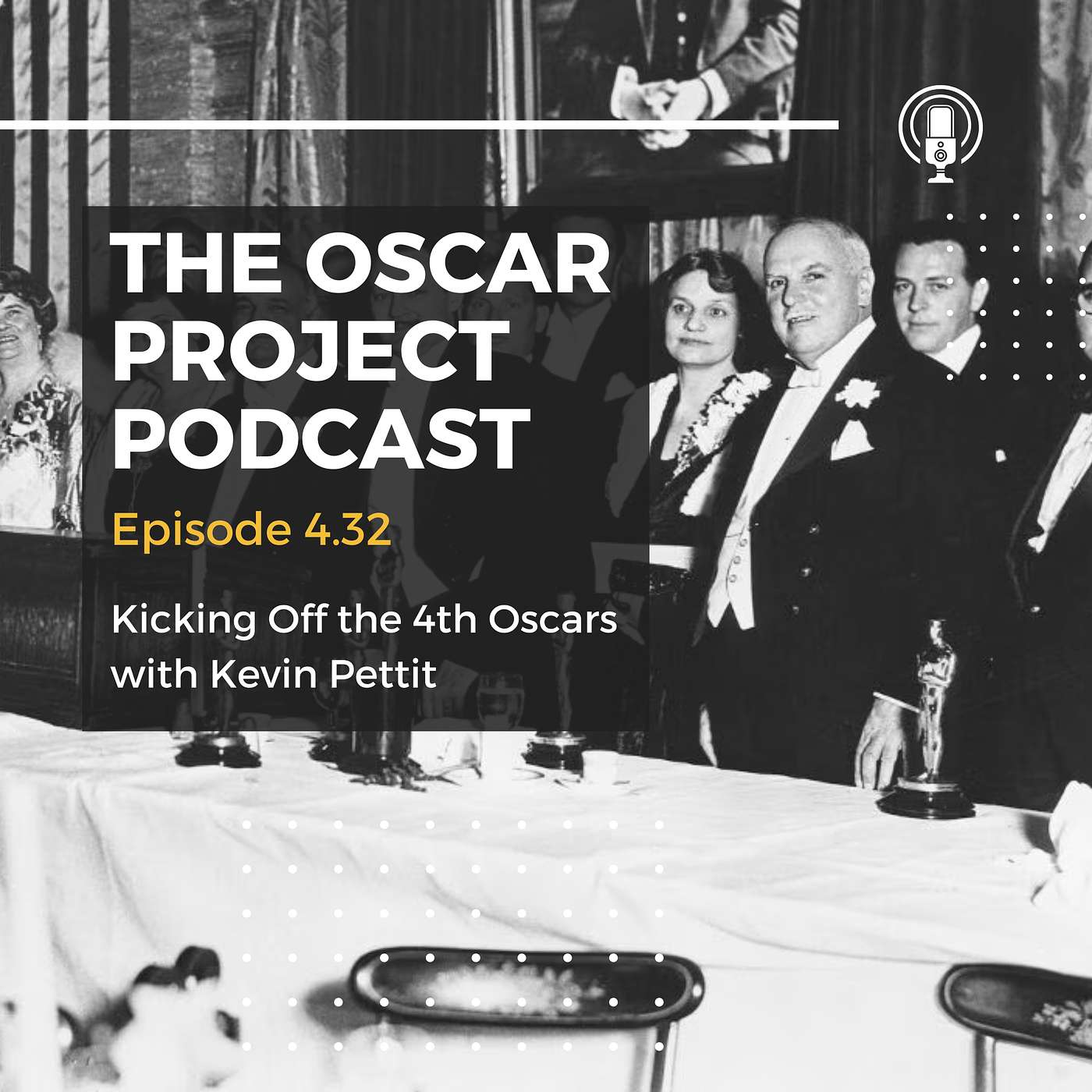 4.32-Kicking Off the 4th Oscars with Kevin Pettit