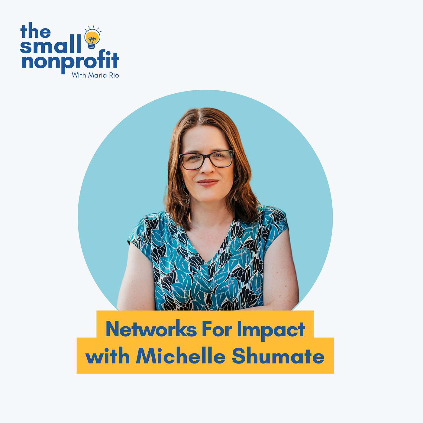 Small Nonprofit: Fundraising Tips, Leadership Strategies, and Community-Centric Solutions