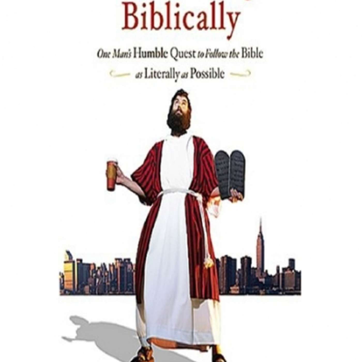 The Year of Living Biblically