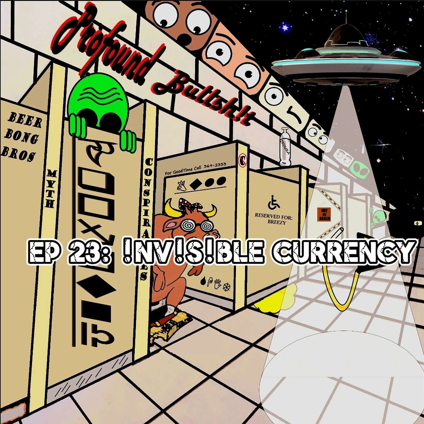 S2 Episode 23: !nv!s!ble Currency
